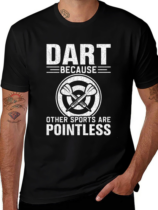 Darts: Because Other Sports Are Pointless T-Shirt