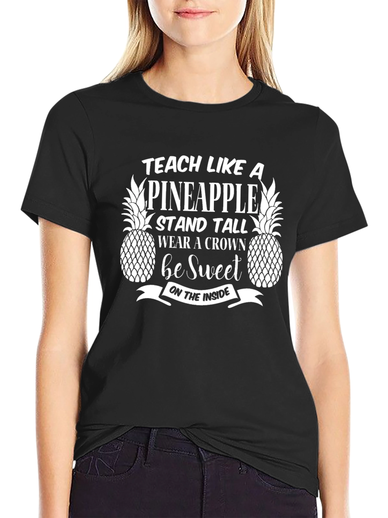 Teach Like A Pineapple Graphic Tee