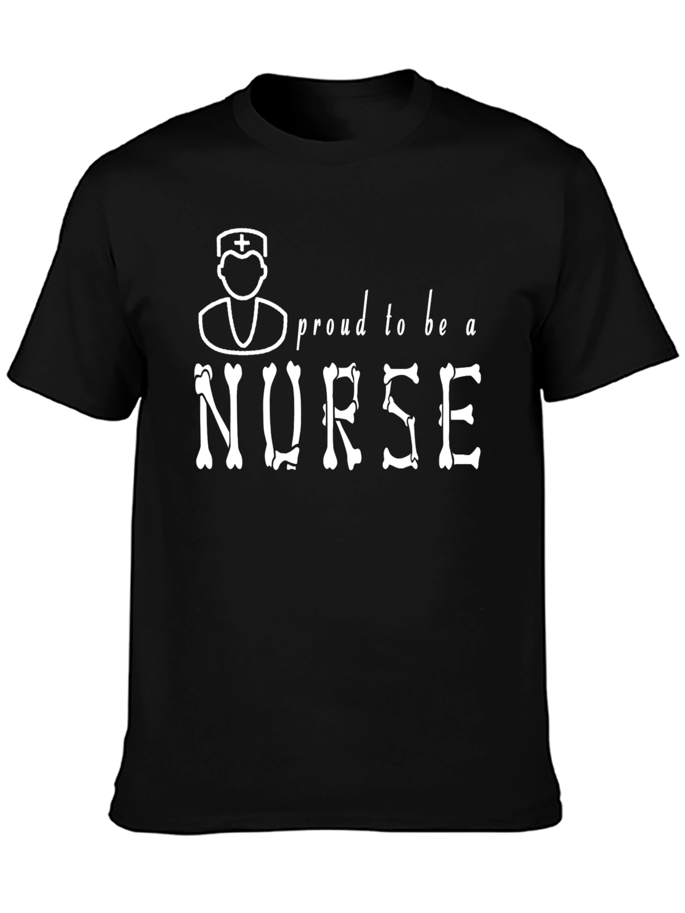 Proud Nurse T-Shirt - Bone Lettering