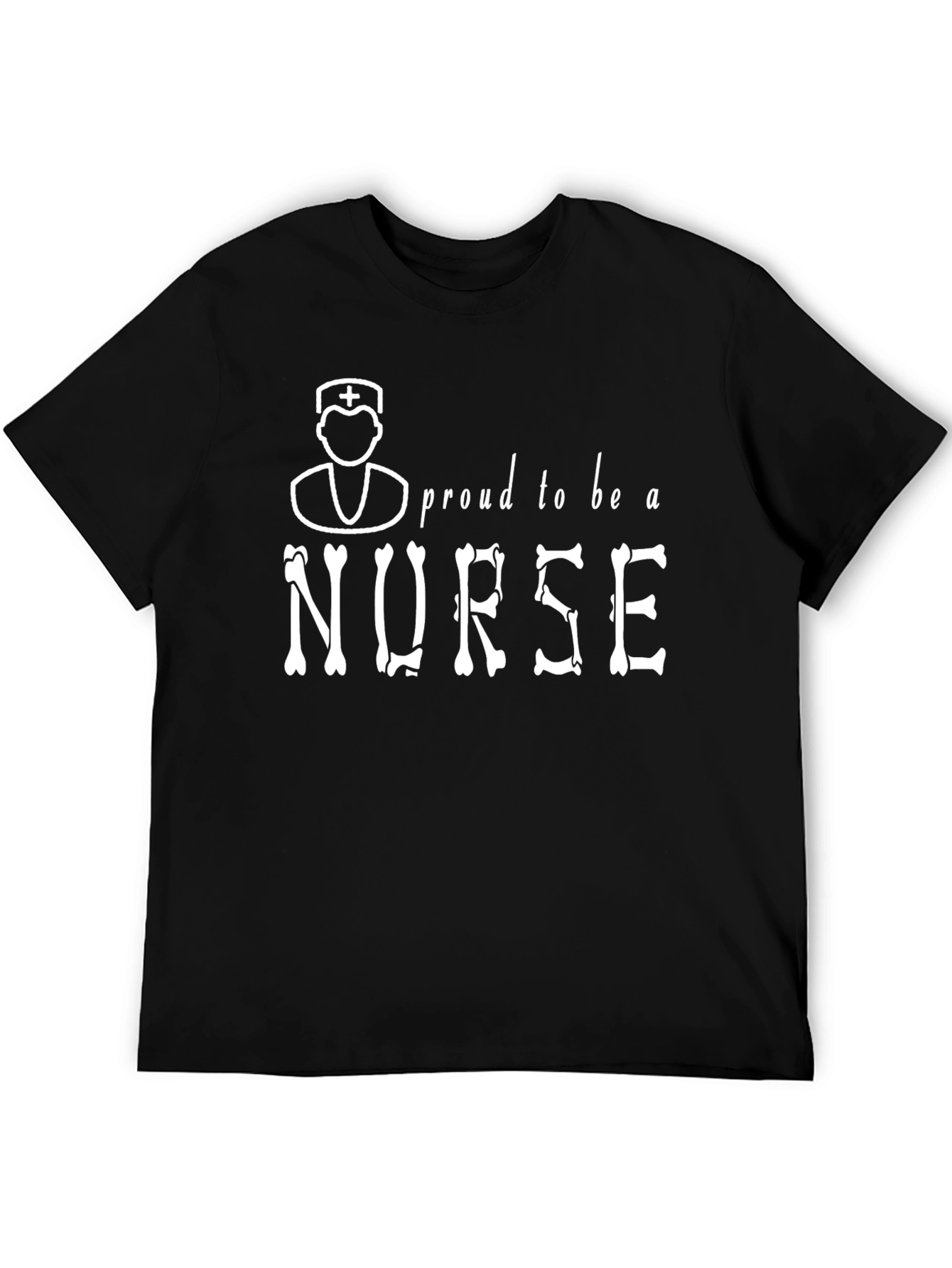 Proud Nurse T-Shirt - Bone Lettering