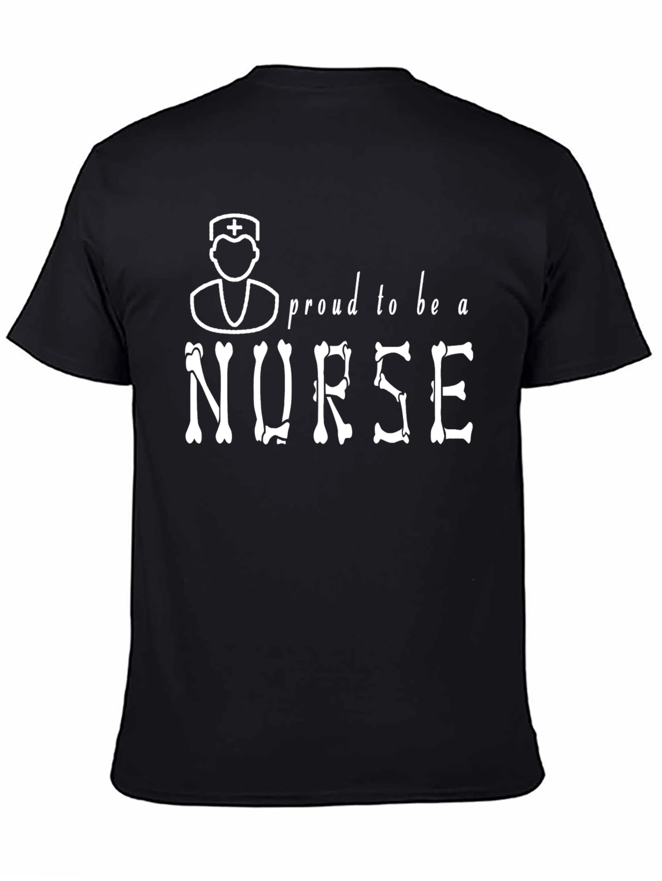 Proud Nurse T-Shirt - Bone Lettering