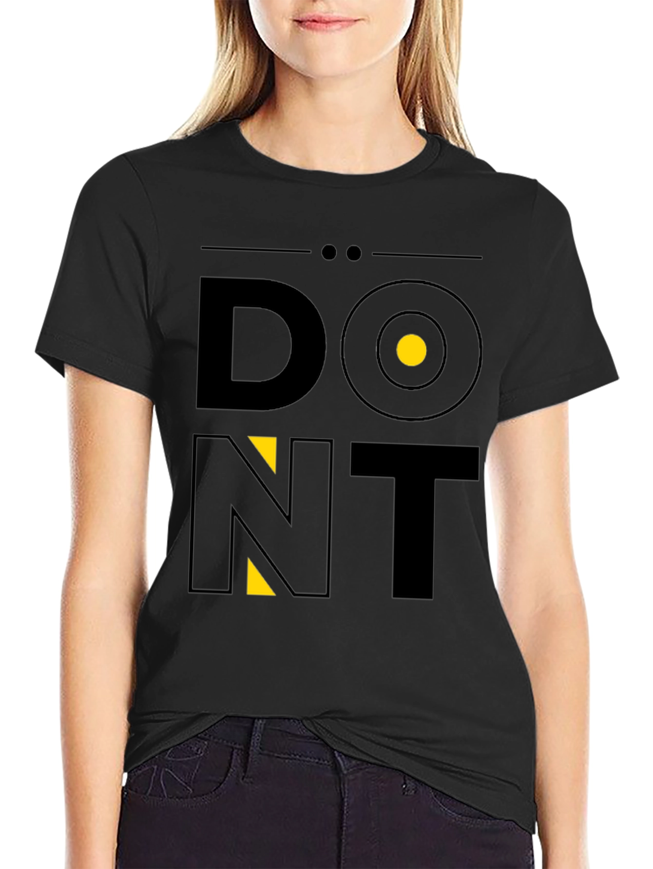 Dont T-Shirt: Modern Graphic Tee