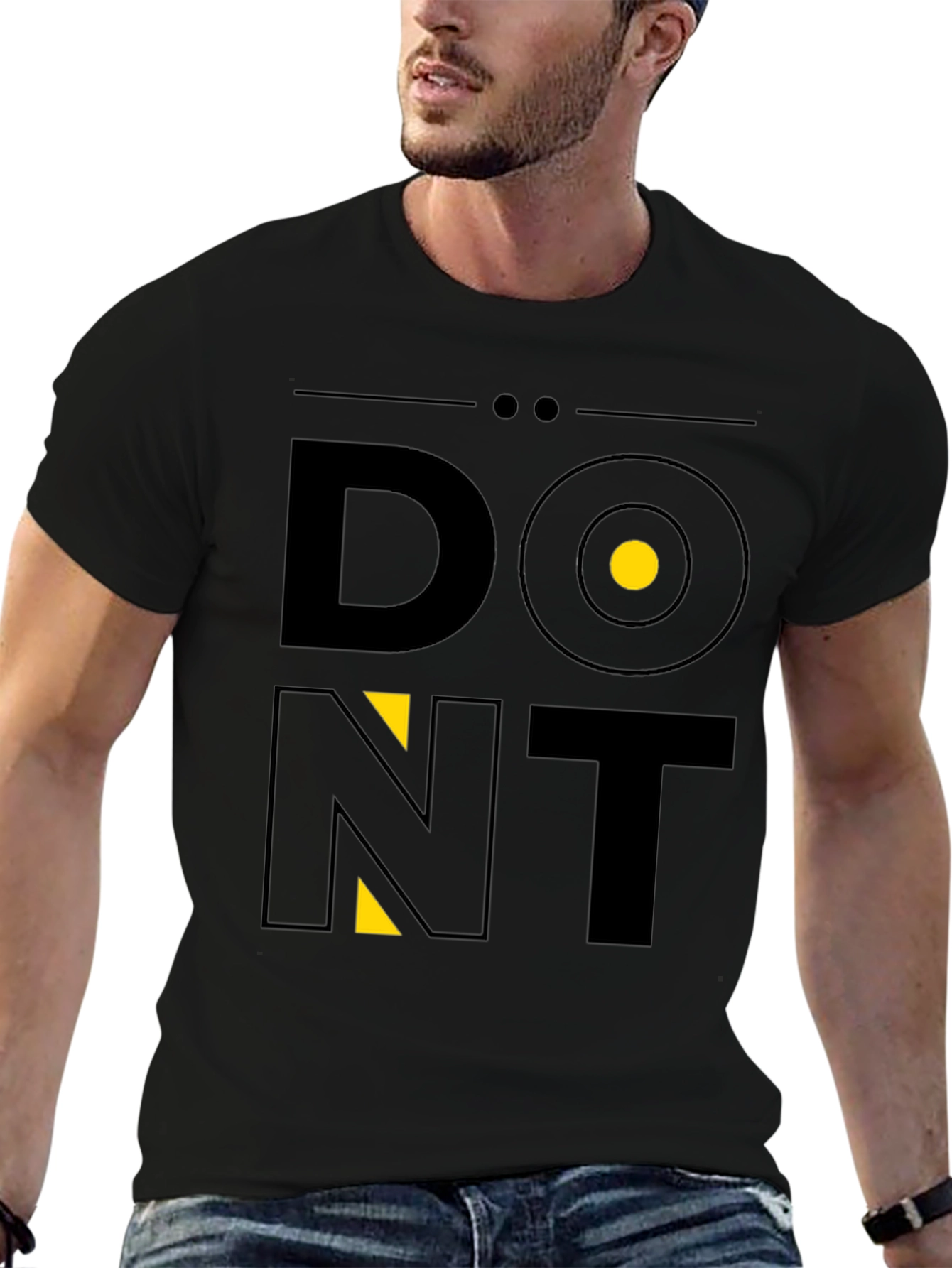 Dont T-Shirt: Modern Graphic Tee