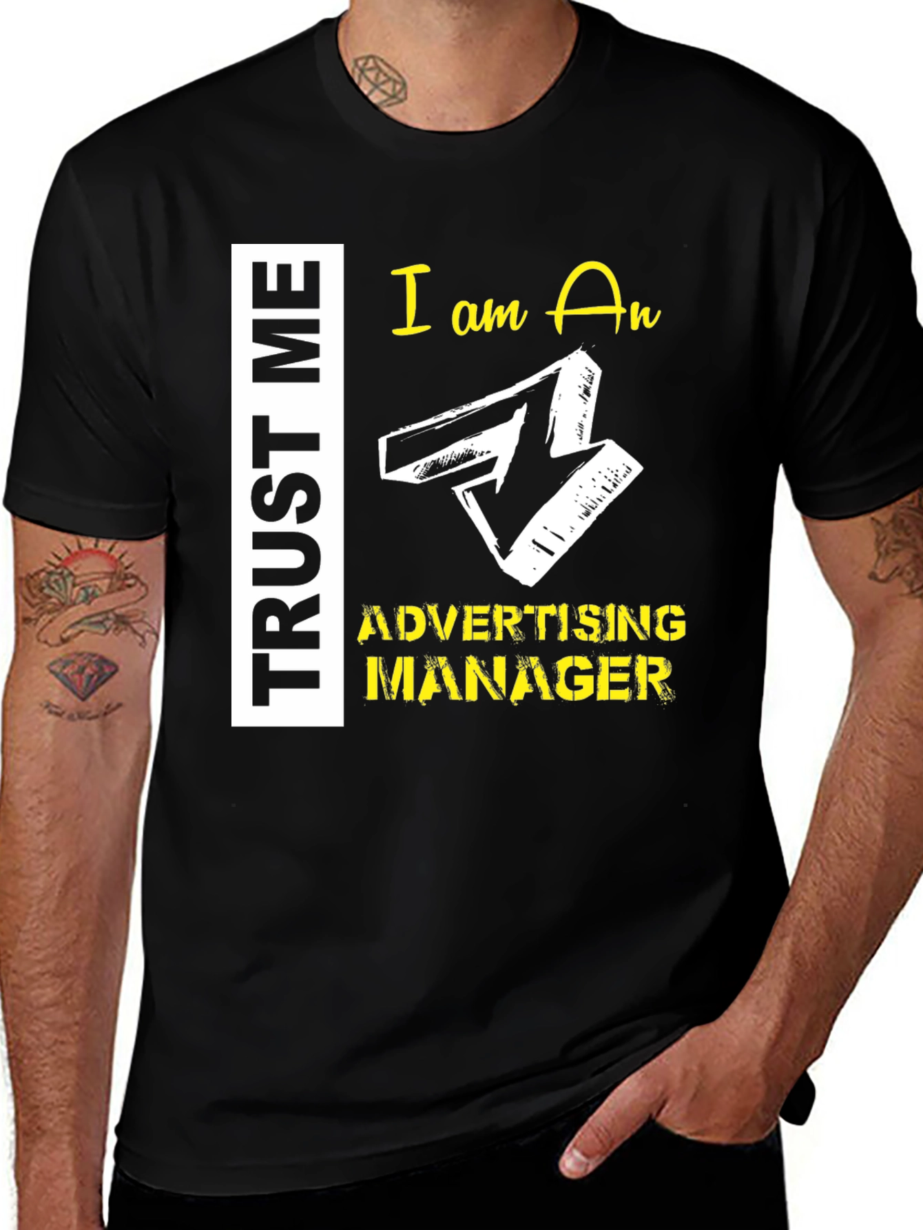 Trust Me Advertising Manager Graphic Tee