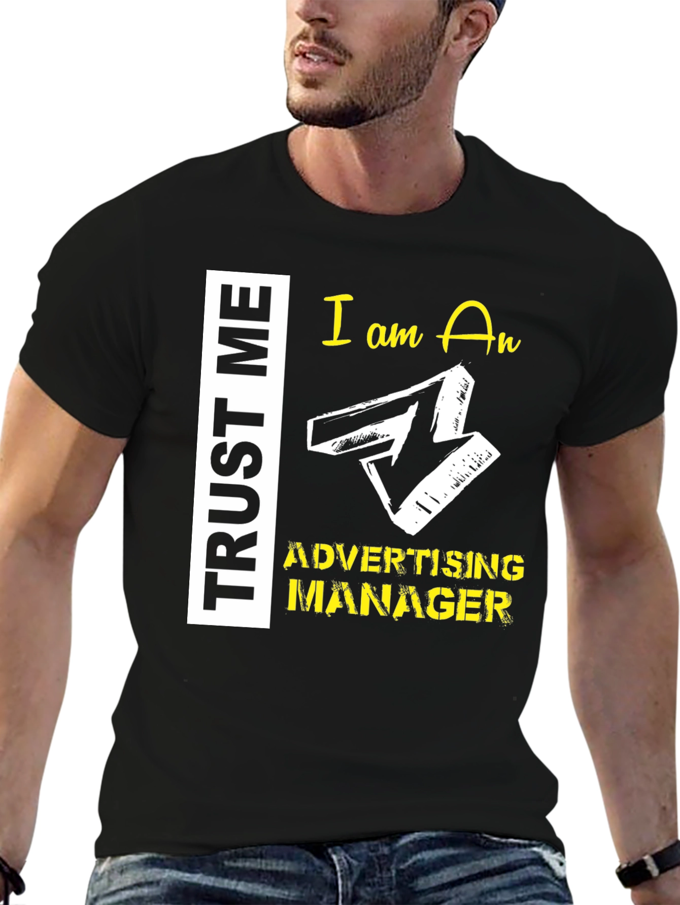 Trust Me Advertising Manager Graphic Tee