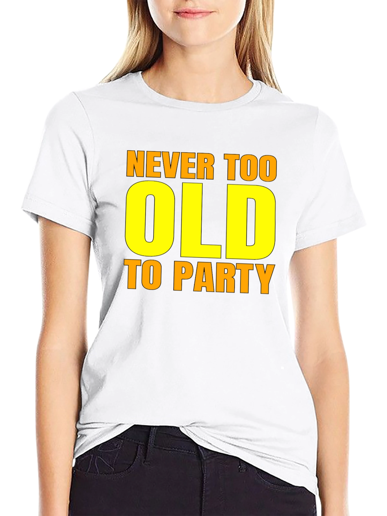 Never Too Old to Party Graphic Tee