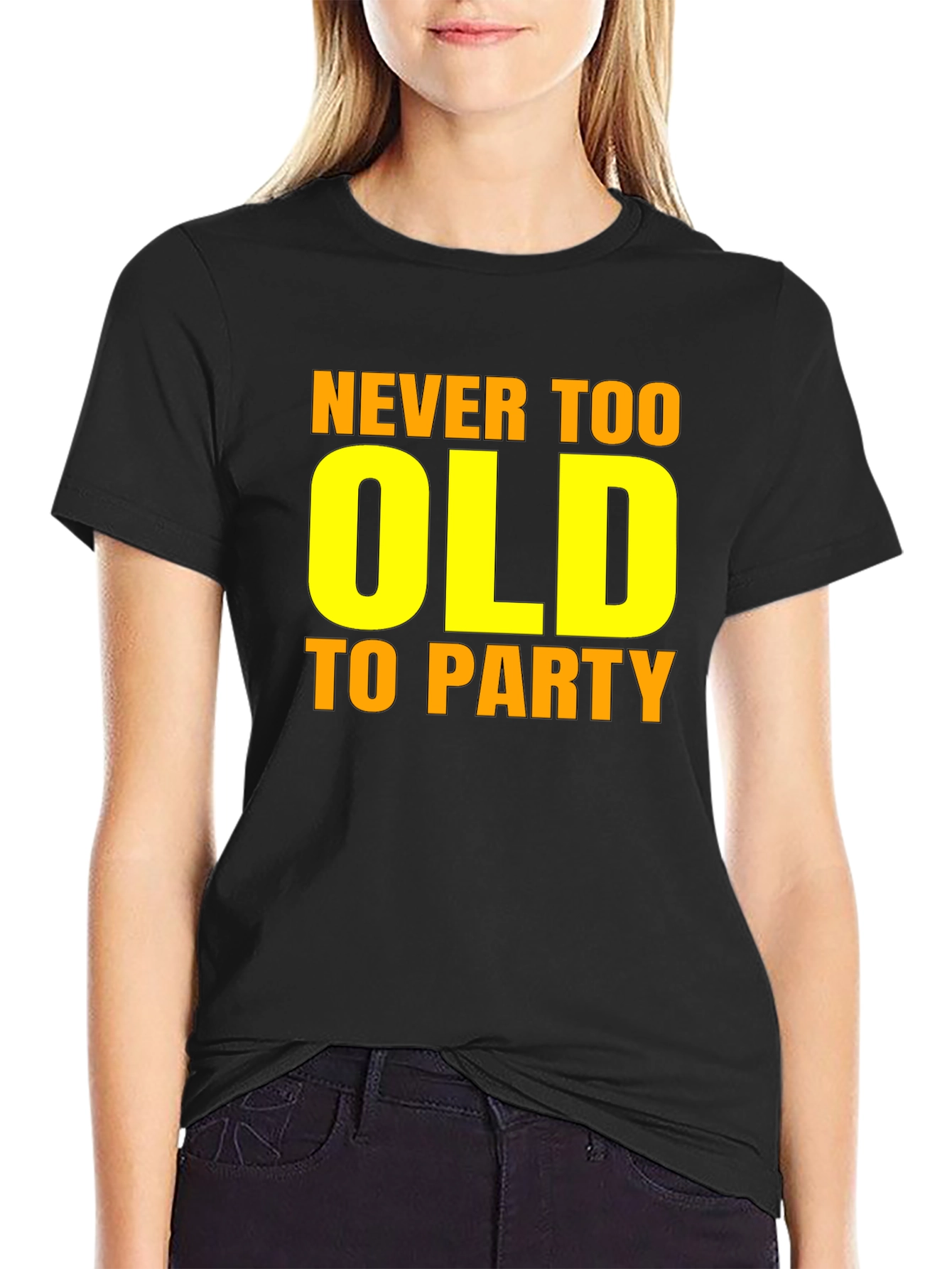 Never Too Old to Party Graphic Tee