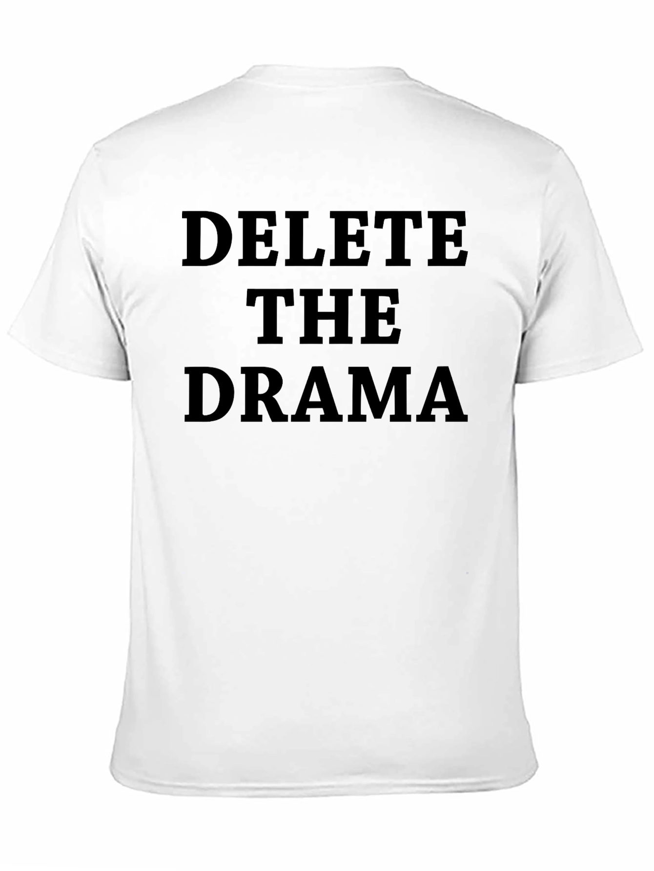 Delete the Drama Black T-Shirt