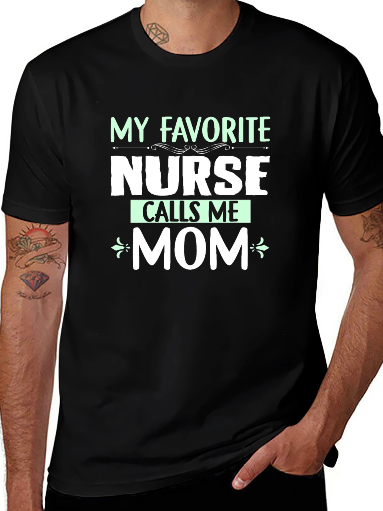 My Favorite Nurse Calls Me Mom T-Shirt