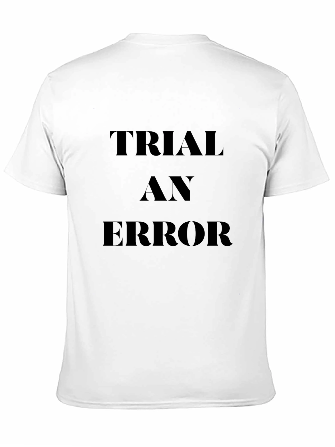 Trial and Error Black Graphic T-Shirt