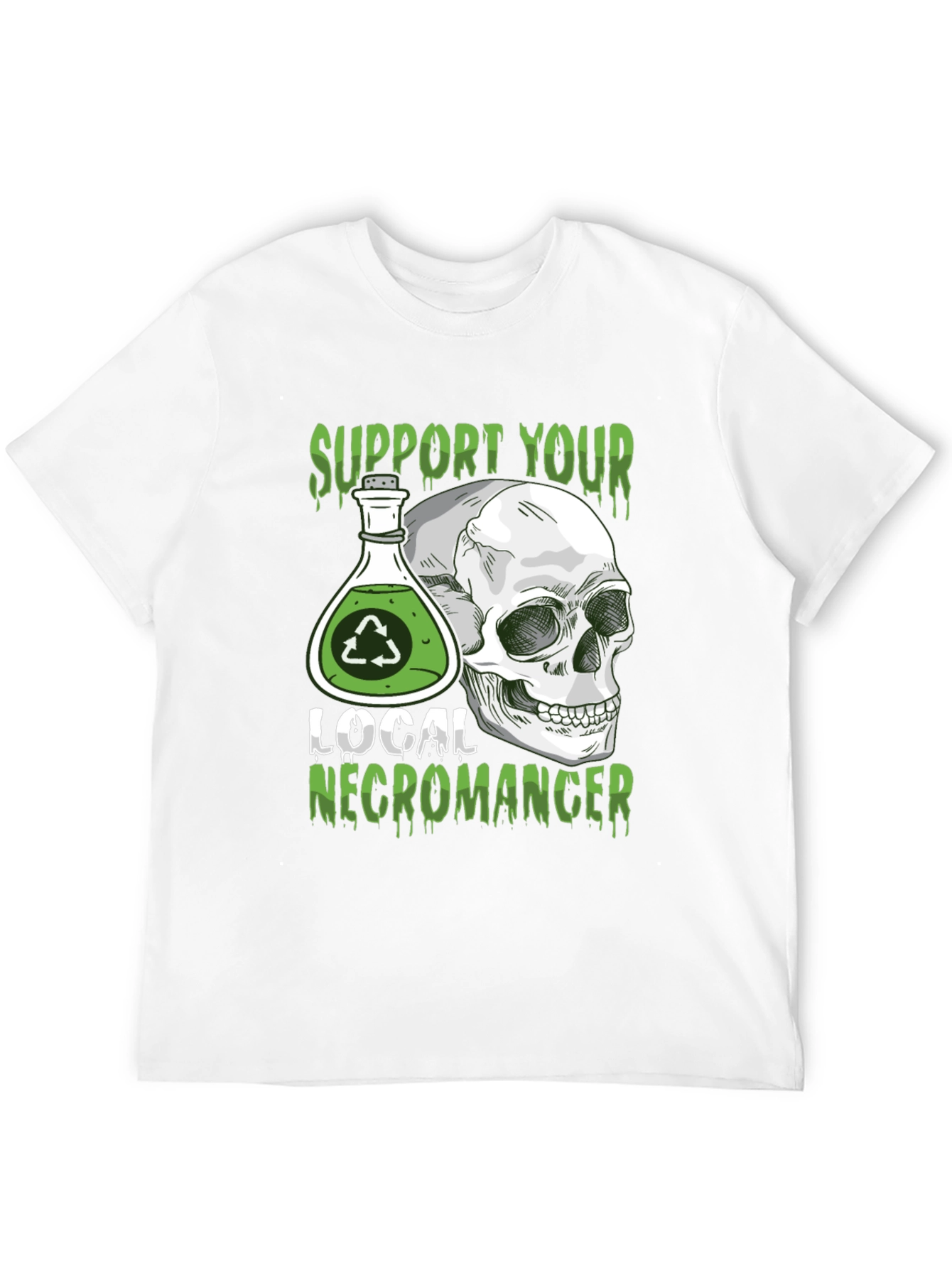 Support Your Local Necromancer T-Shirt