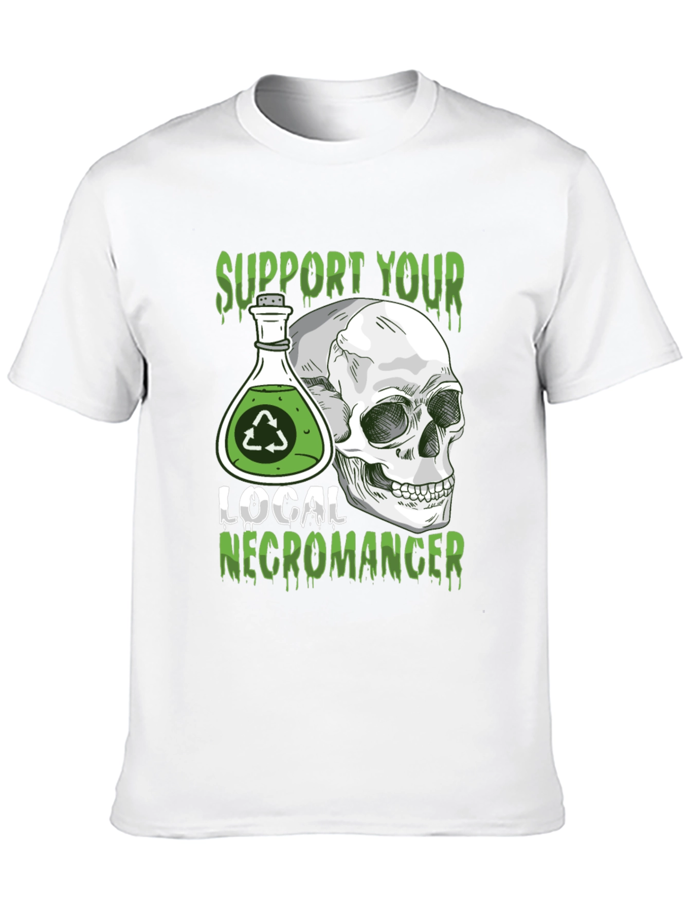 Support Your Local Necromancer T-Shirt