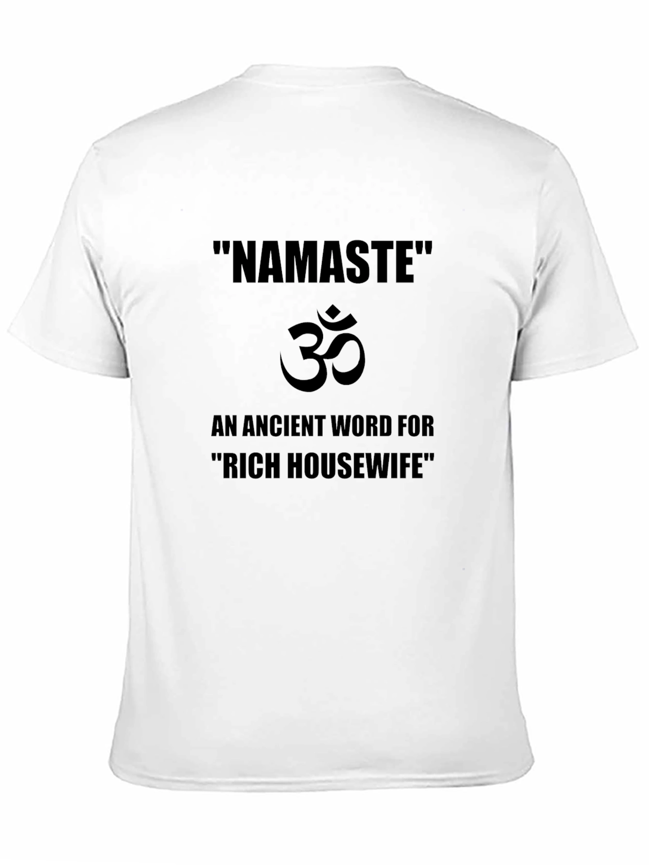 Namaste Rich Housewife Black T-Shirt