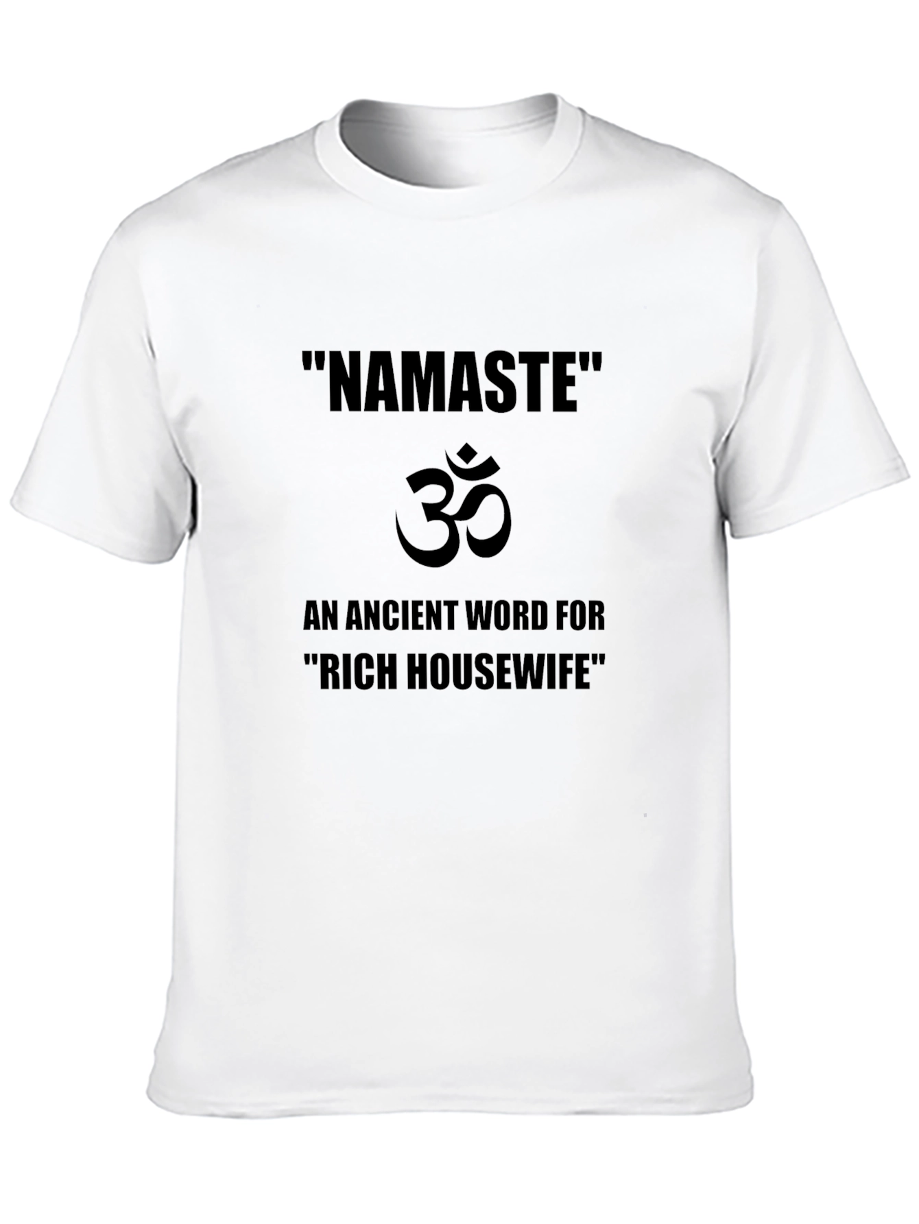 Namaste Rich Housewife Black T-Shirt