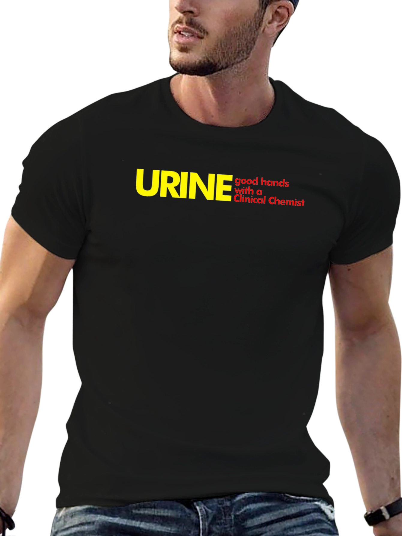 Funny Clinical Chemist T-Shirt - URINE good hands