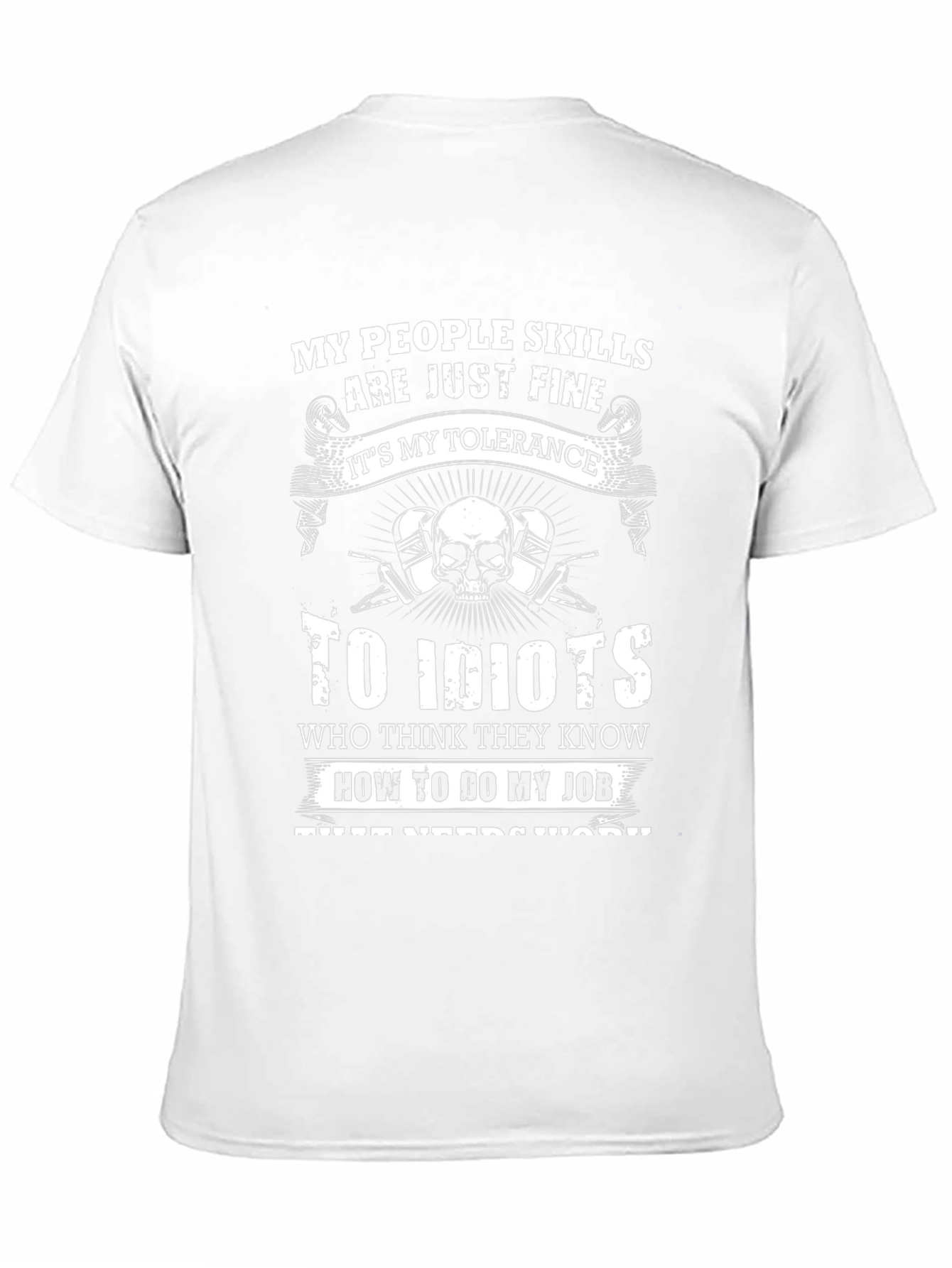 My People Skills Tolerance to Idiots T-Shirt