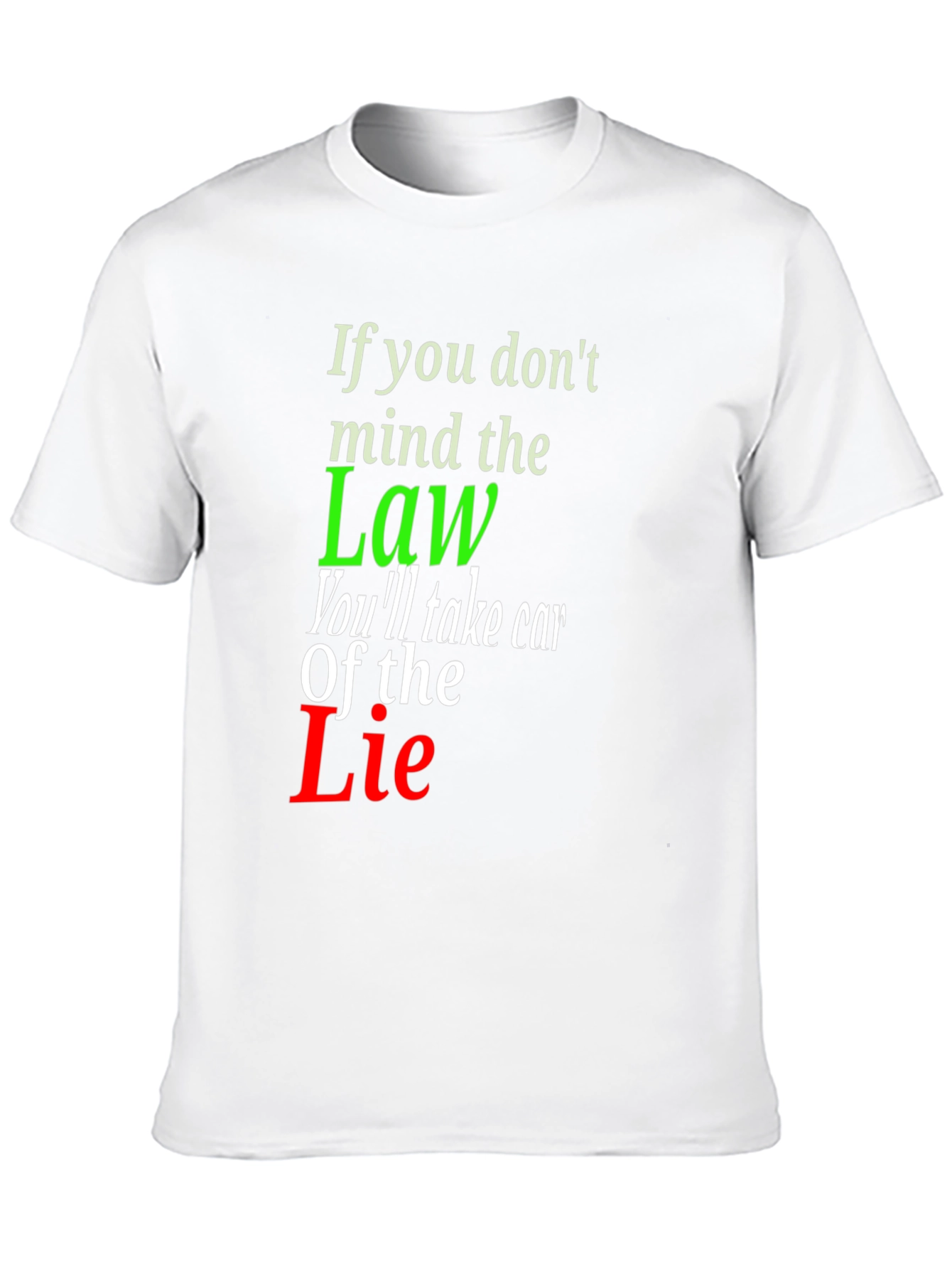 Mind the Law Graphic Tee - Statement T-Shirt