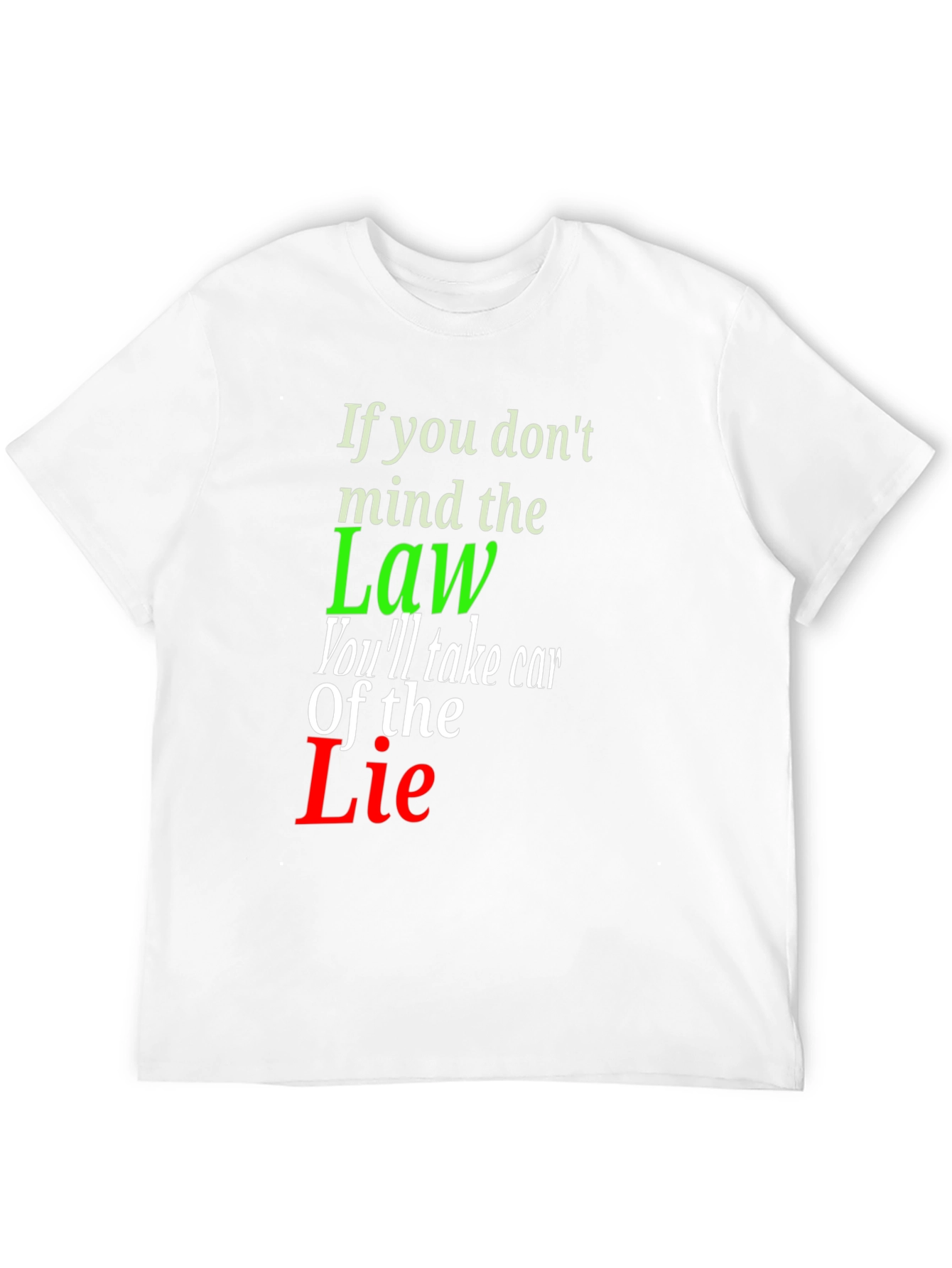 Mind the Law Graphic Tee - Statement T-Shirt