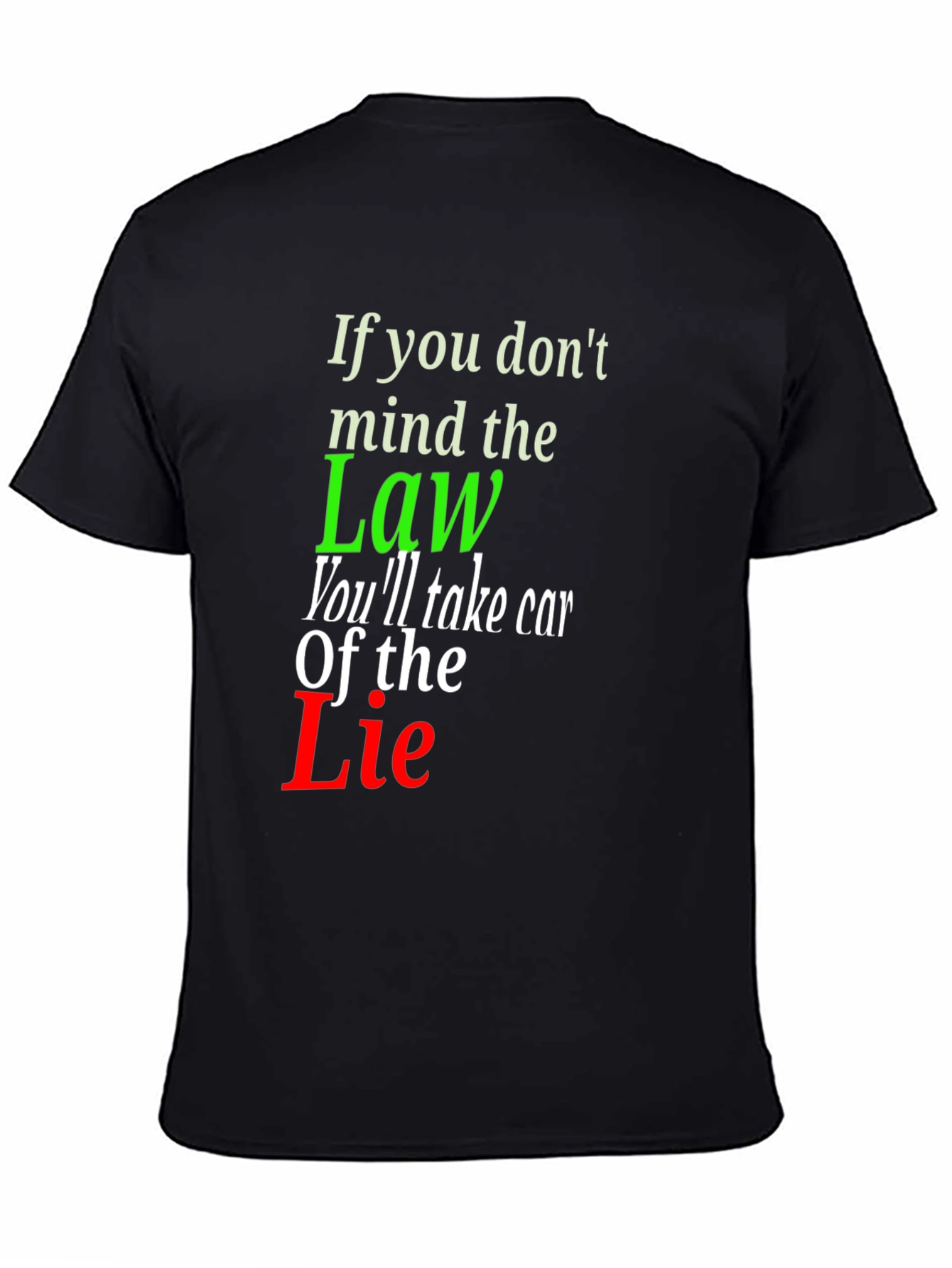 Mind the Law Graphic Tee - Statement T-Shirt