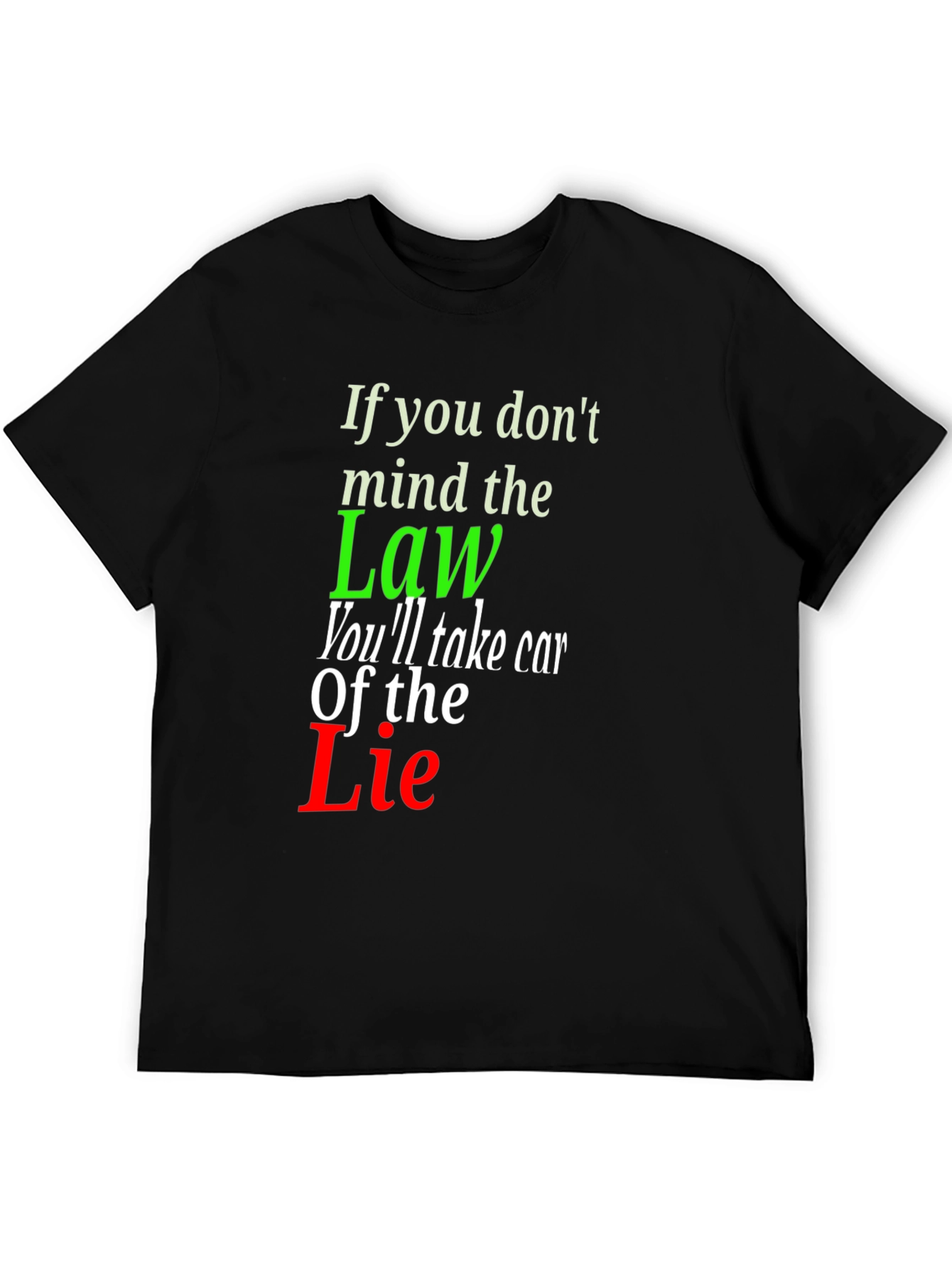 Mind the Law Graphic Tee - Statement T-Shirt