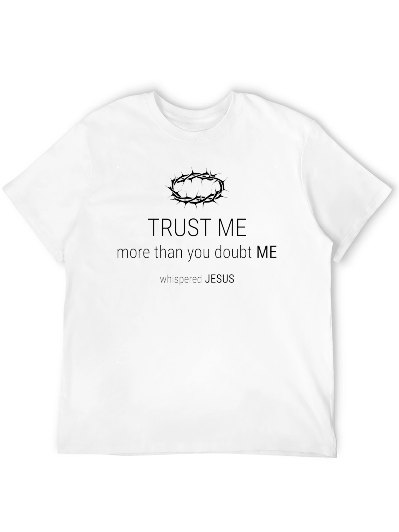 Trust Me Jesus Graphic Tee