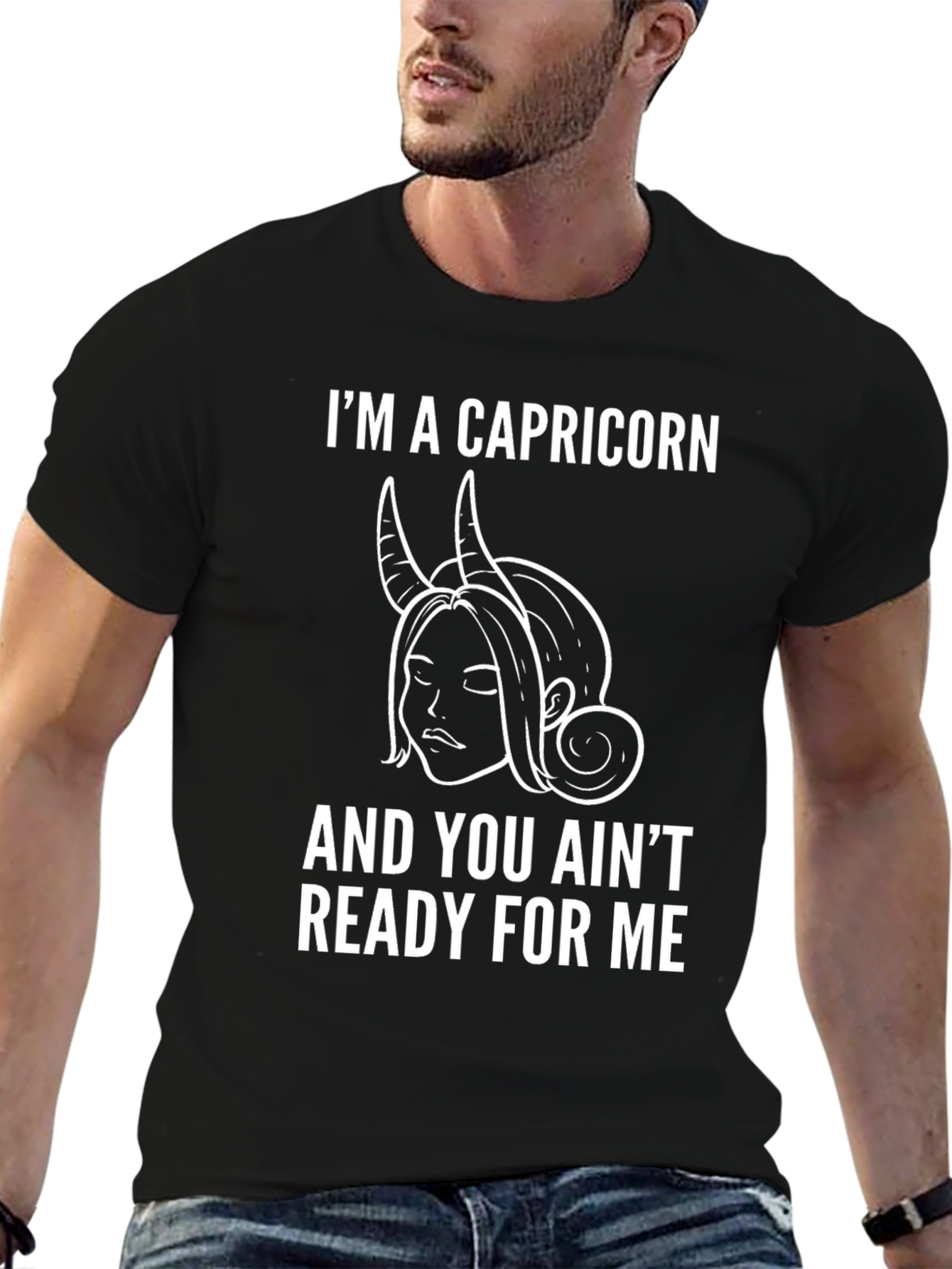 Im a Capricorn Graphic T-Shirt