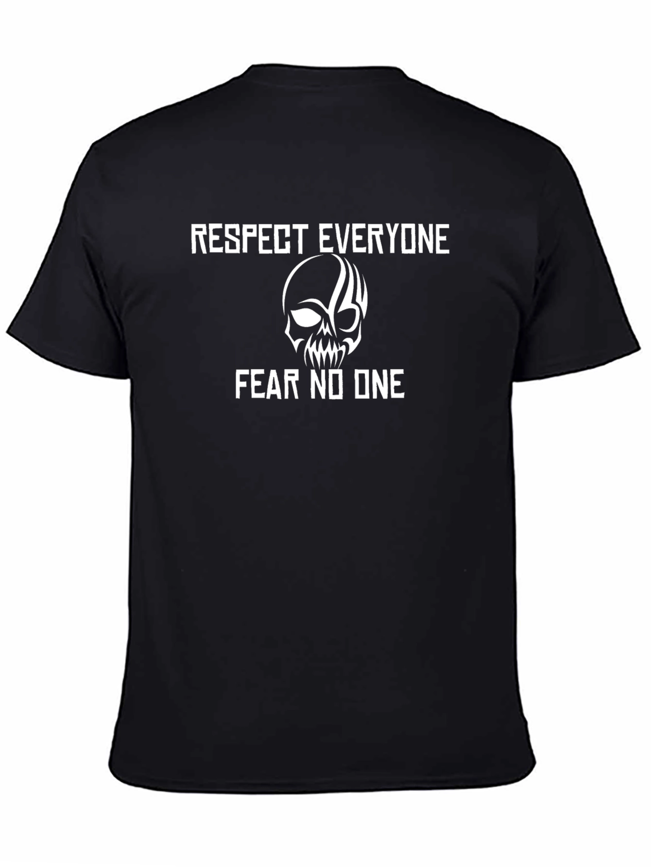 Respect Everyone Fear No One Graphic T-Shirt