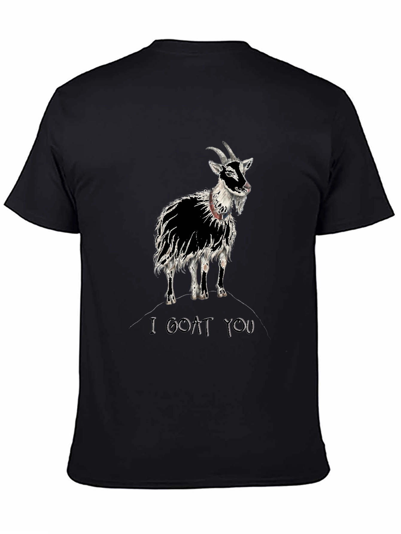 I Goat You Graphic Tee - Black Cotton T-Shirt