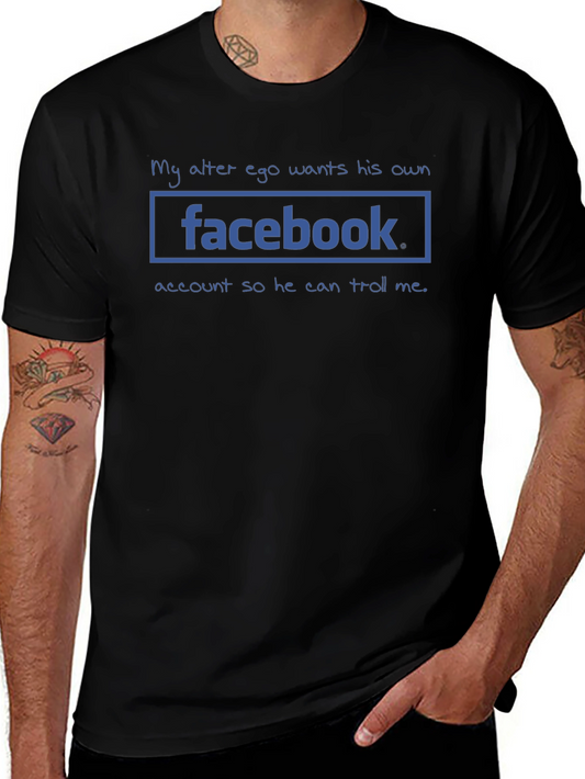Funny Alter Ego Facebook T-Shirt - Troll Account Humor