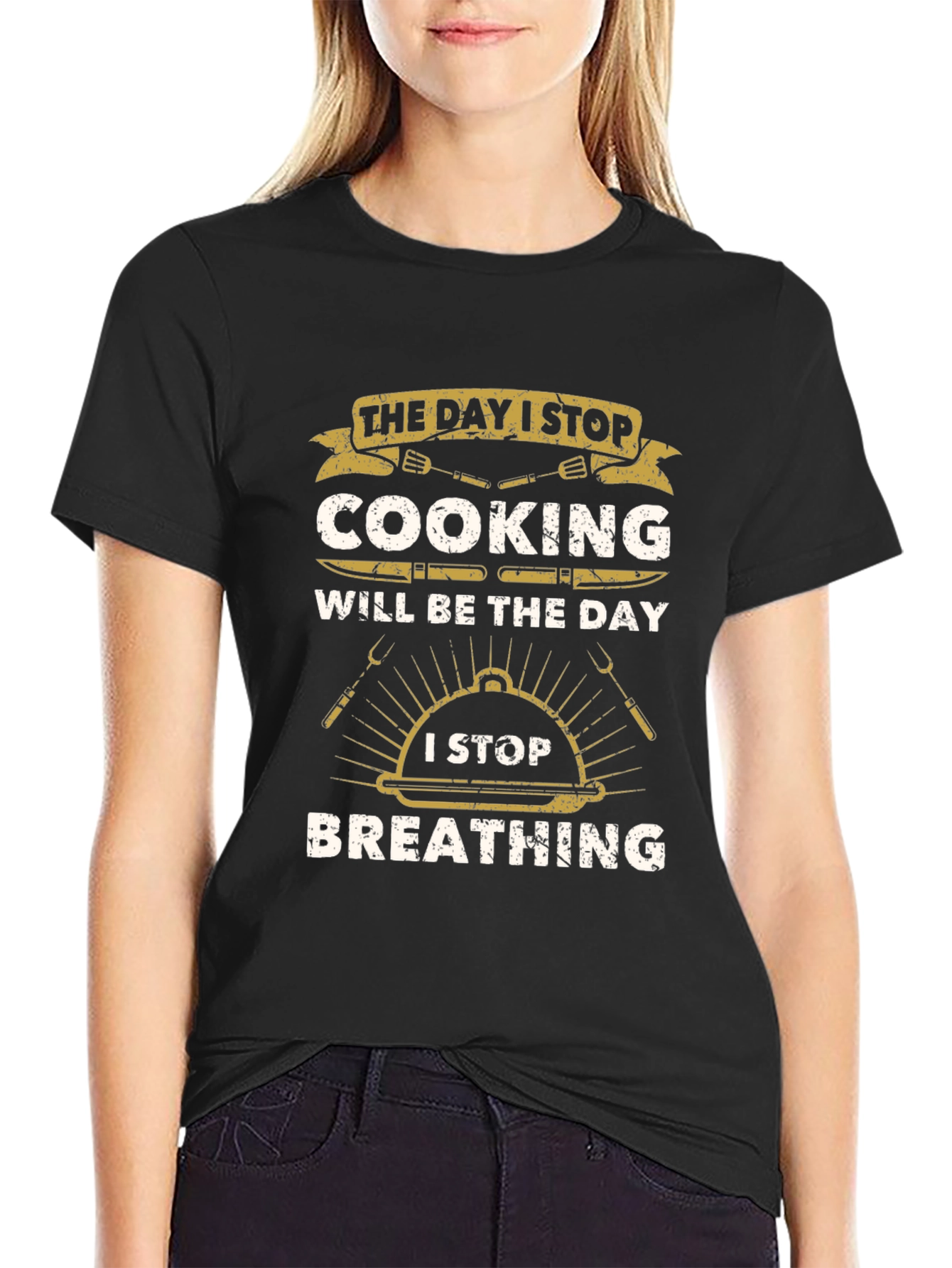 Cooking Lover T-Shirt: Day I Stop Cooking