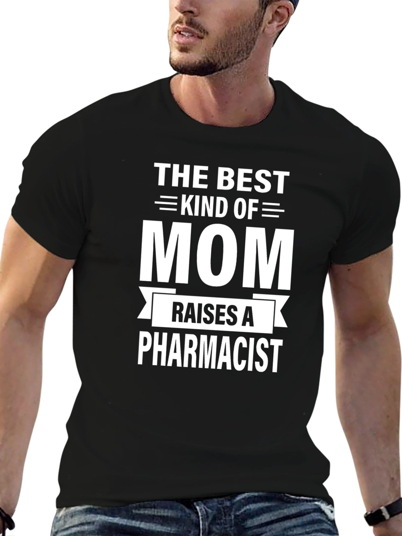 Best Mom Raises a Pharmacist Black T-Shirt