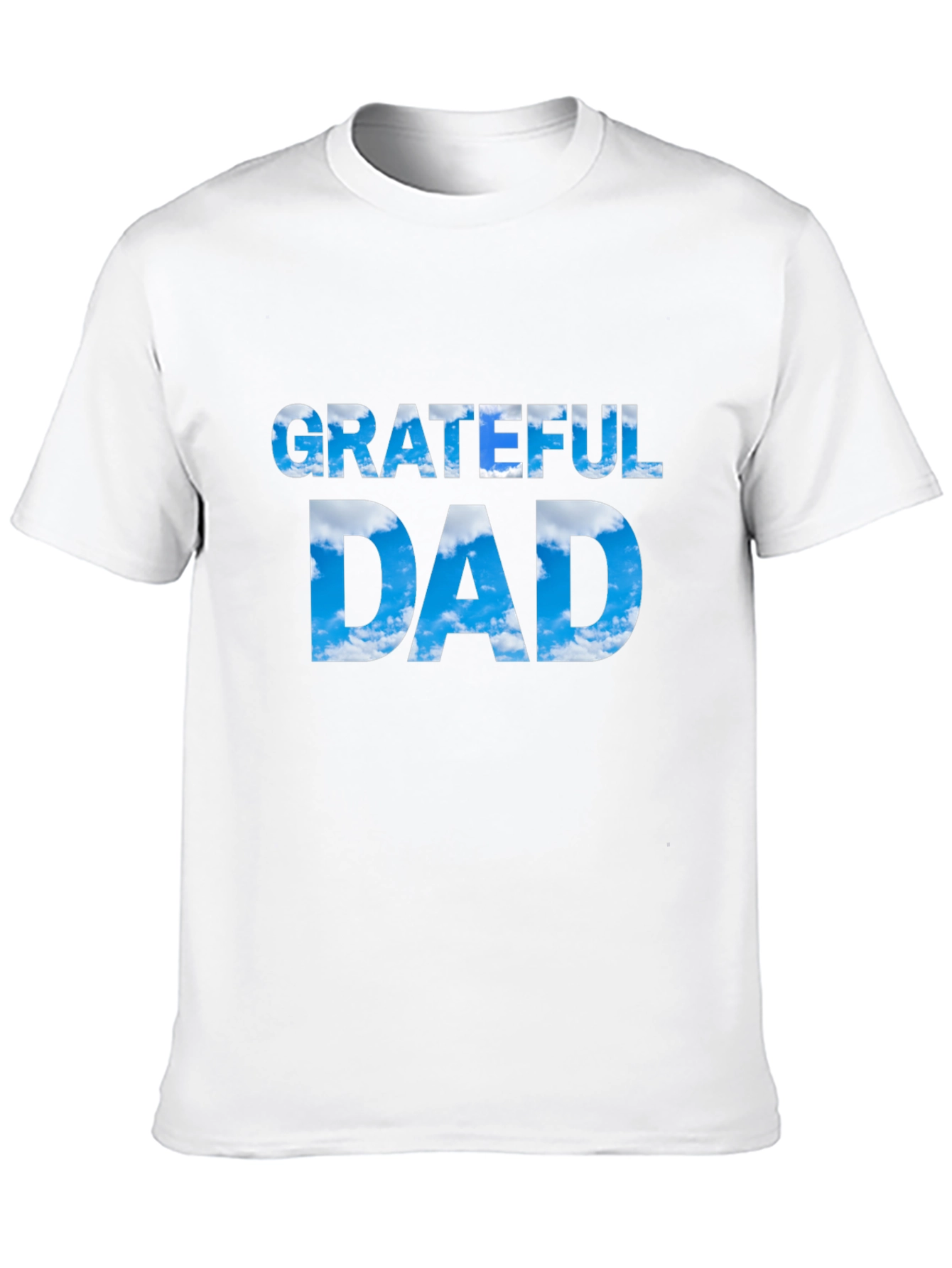 Grateful Dad T-Shirt - Fathers Day Apparel