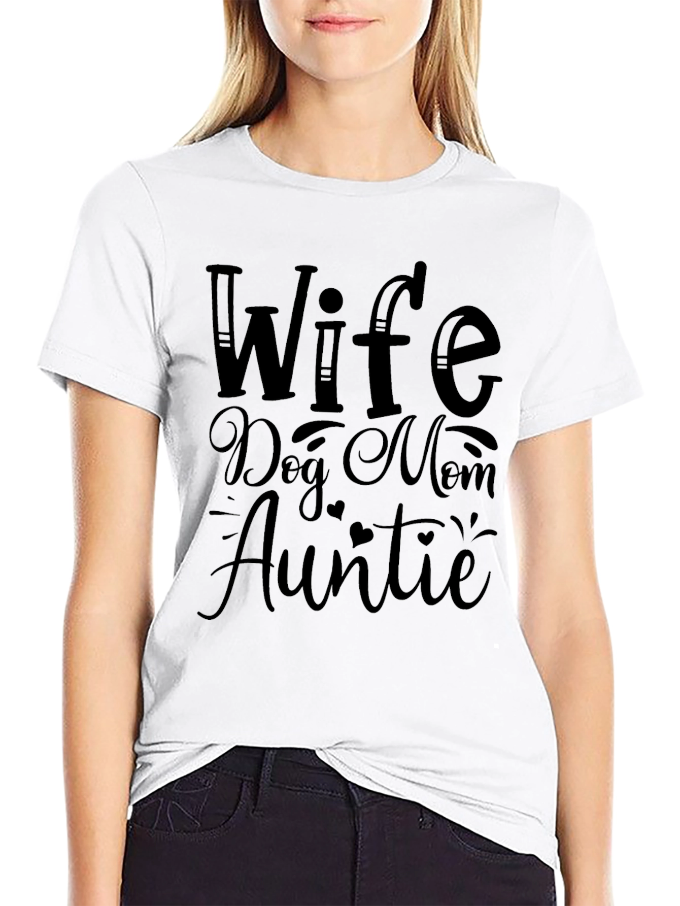 Wife Dog Mom Auntie Black Graphic Tee