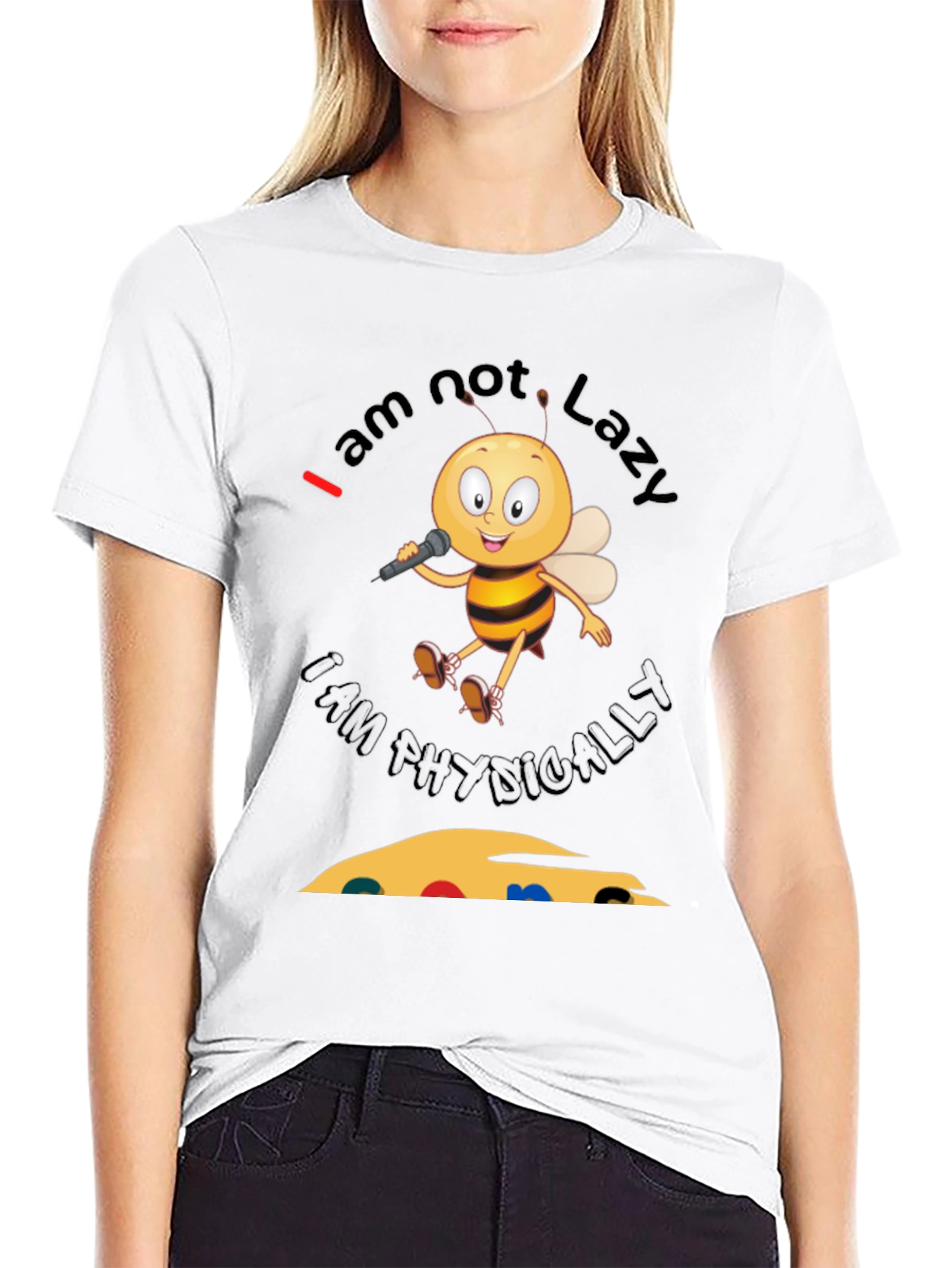 Im Not Lazy Im Physically Challenged Bee T-Shirt