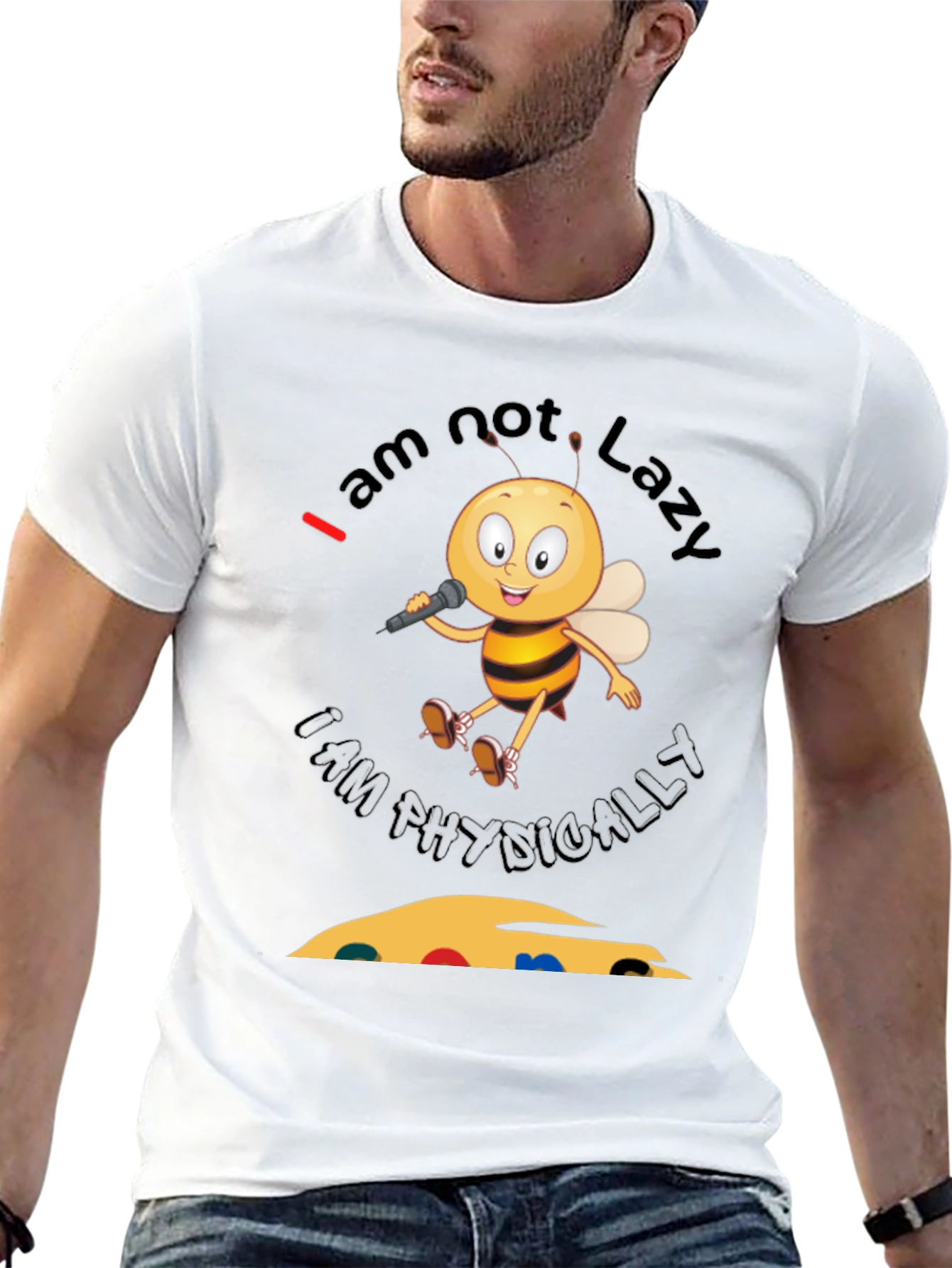 Im Not Lazy Im Physically Challenged Bee T-Shirt
