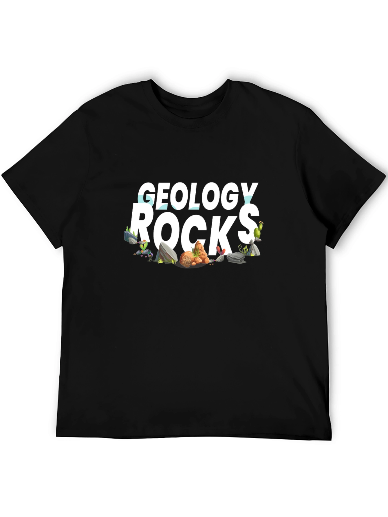Geology Rocks T-Shirt - Science Humor Tee