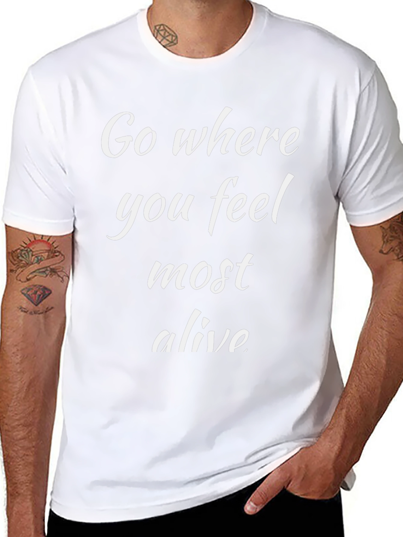 Go Where You Feel Most Alive Black T-Shirt