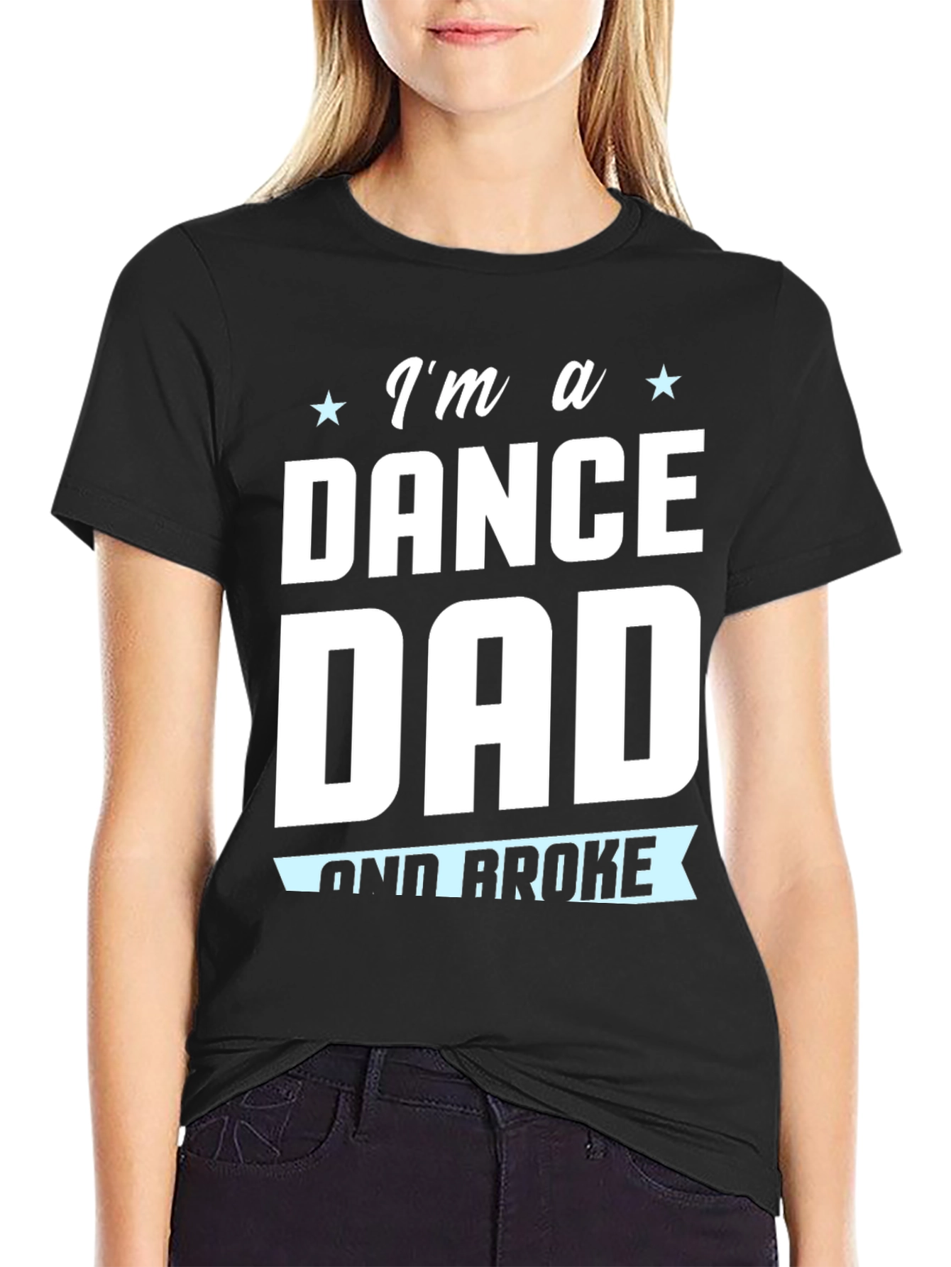 Dance Dad T-Shirt - Humorous Dad Tee