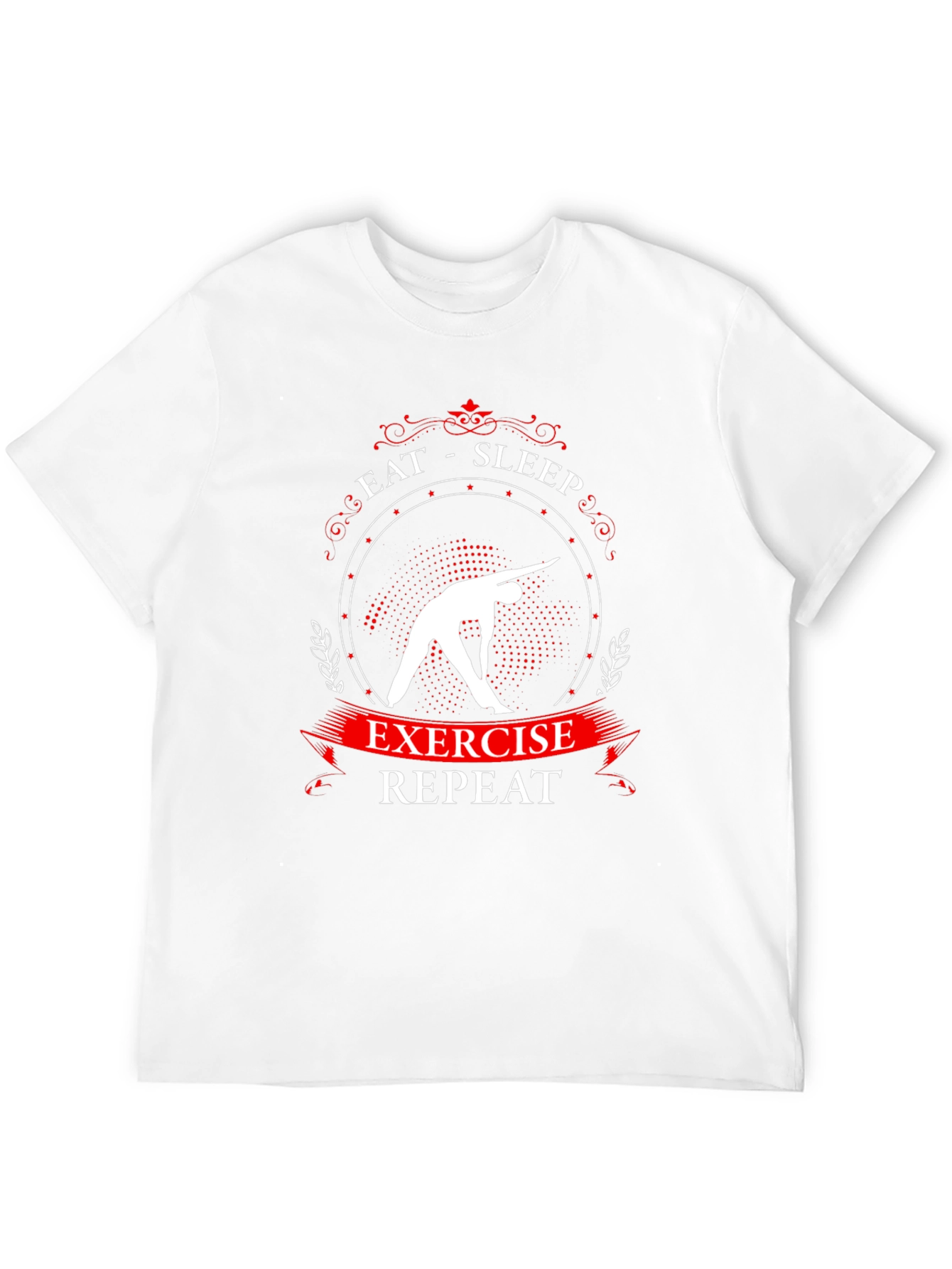 Eat Sleep Exercise Repeat T-Shirt