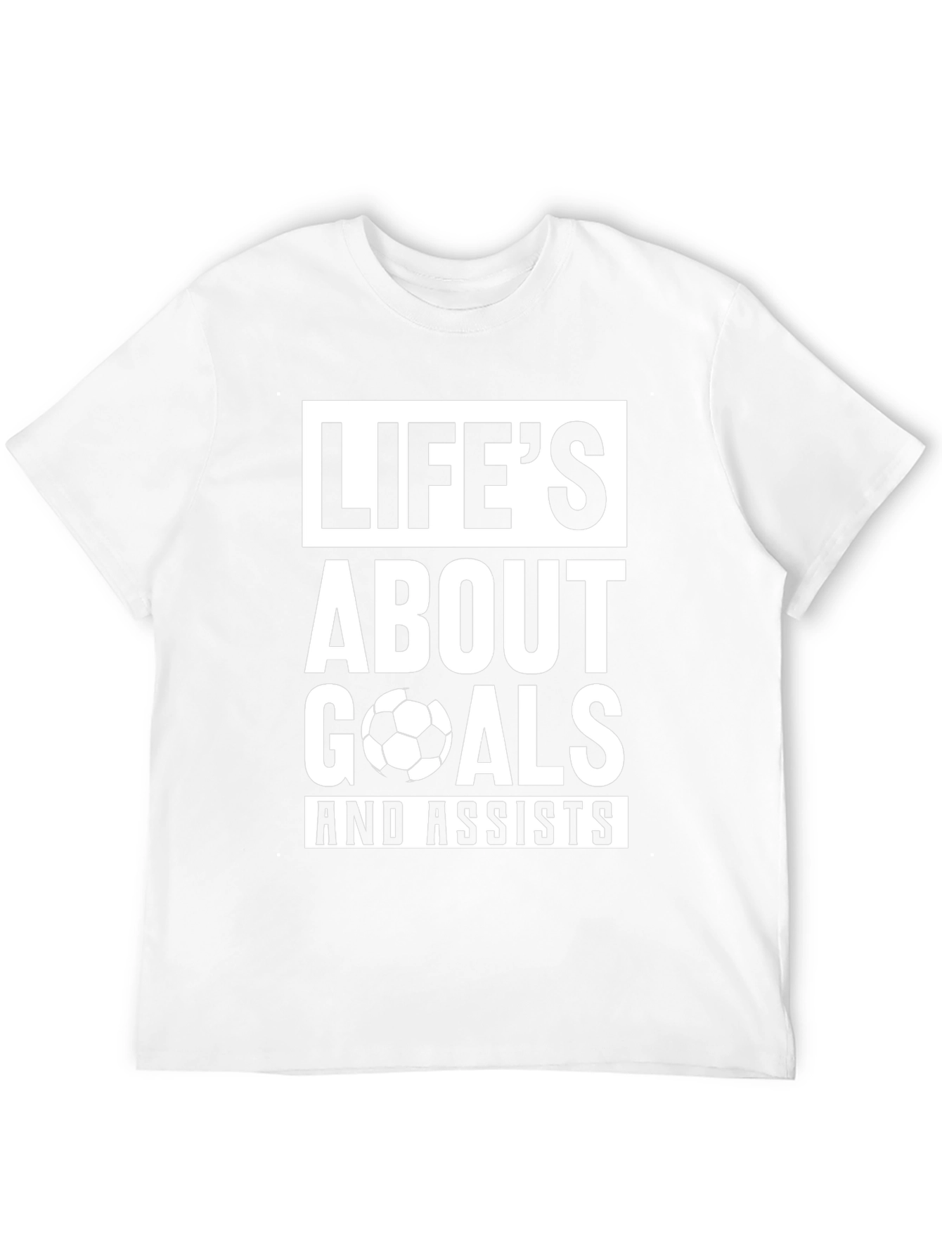 Lifes About Goals & Assists T-Shirt