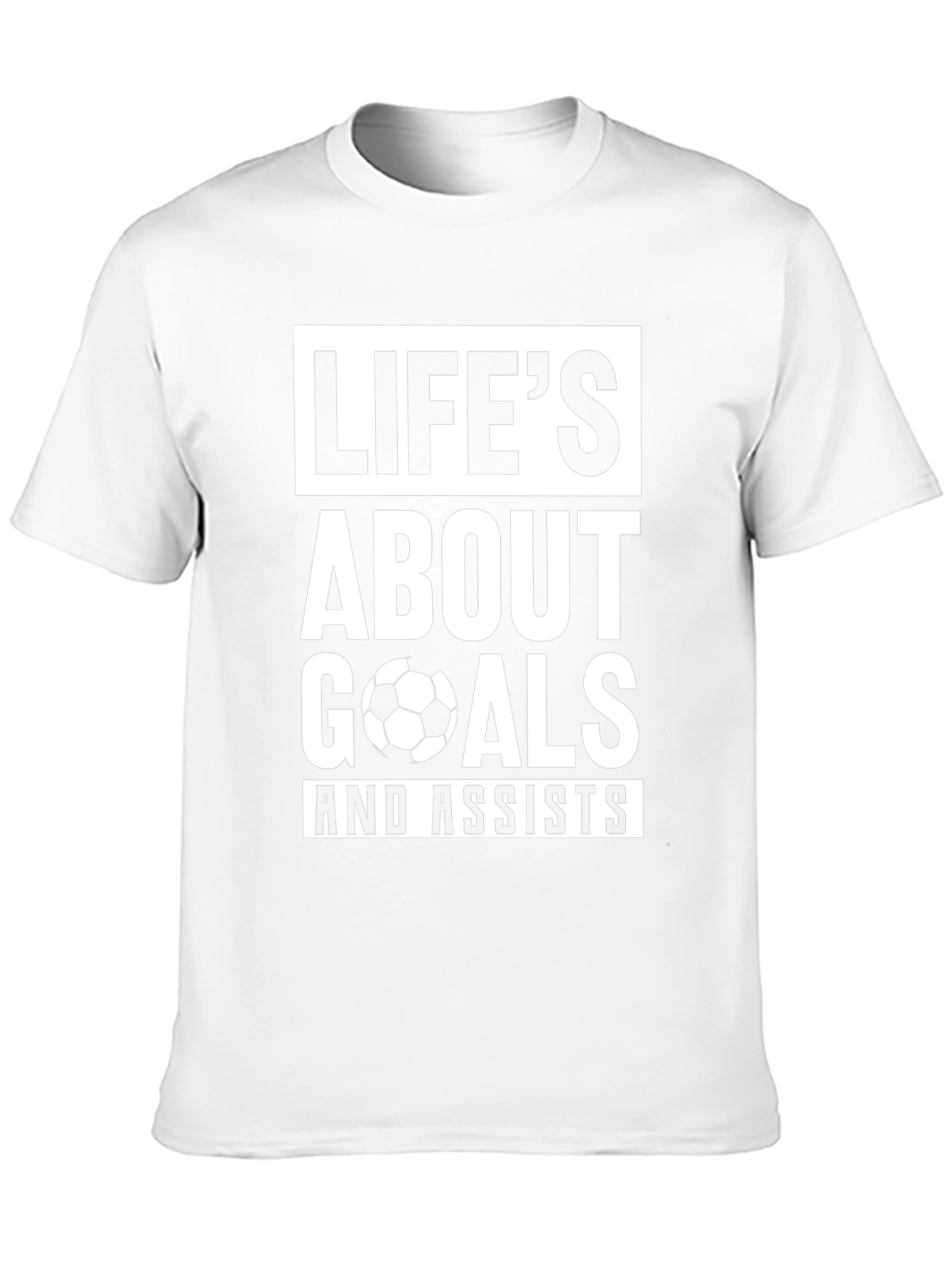 Lifes About Goals & Assists T-Shirt
