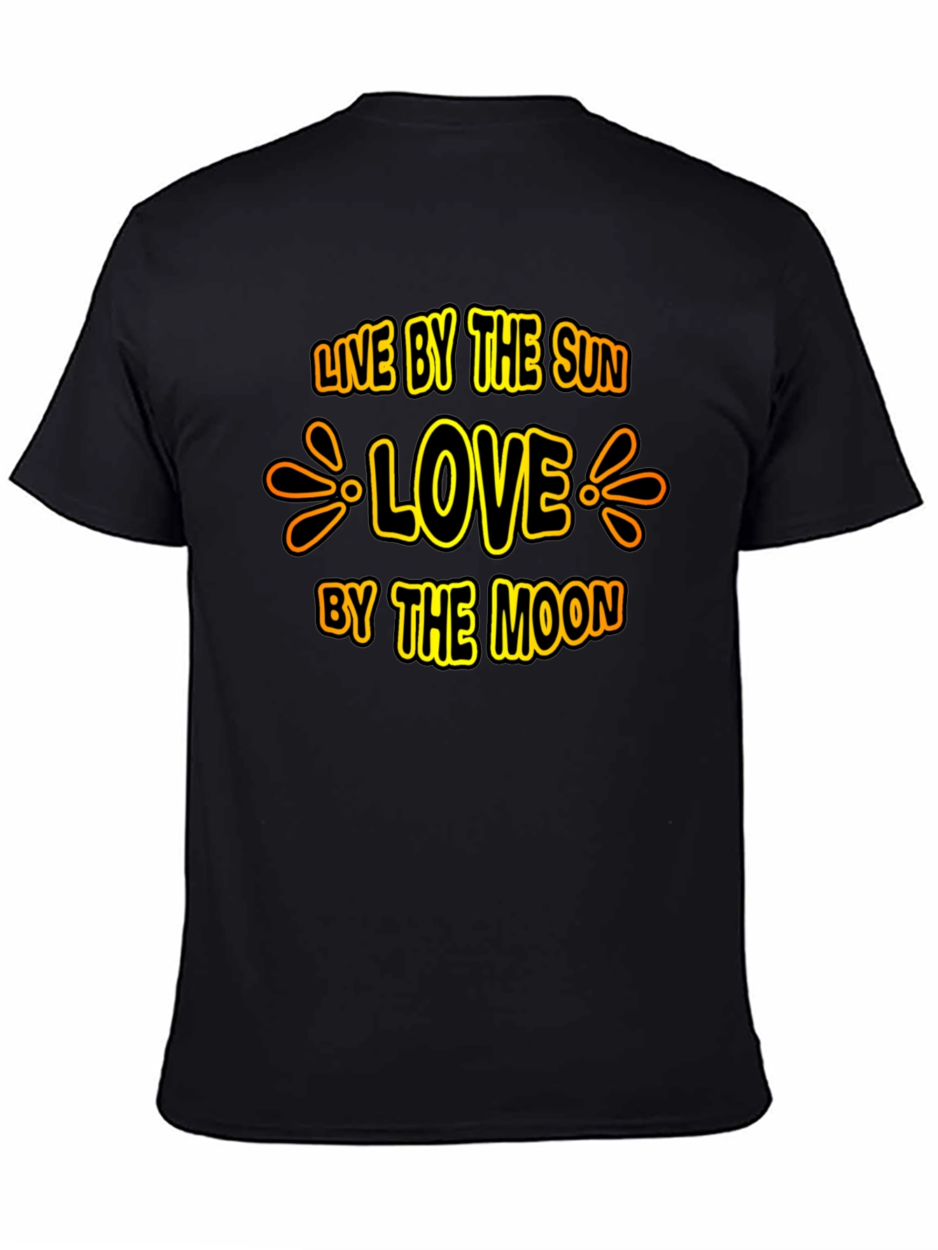 Live by the Sun Love by the Moon Tee