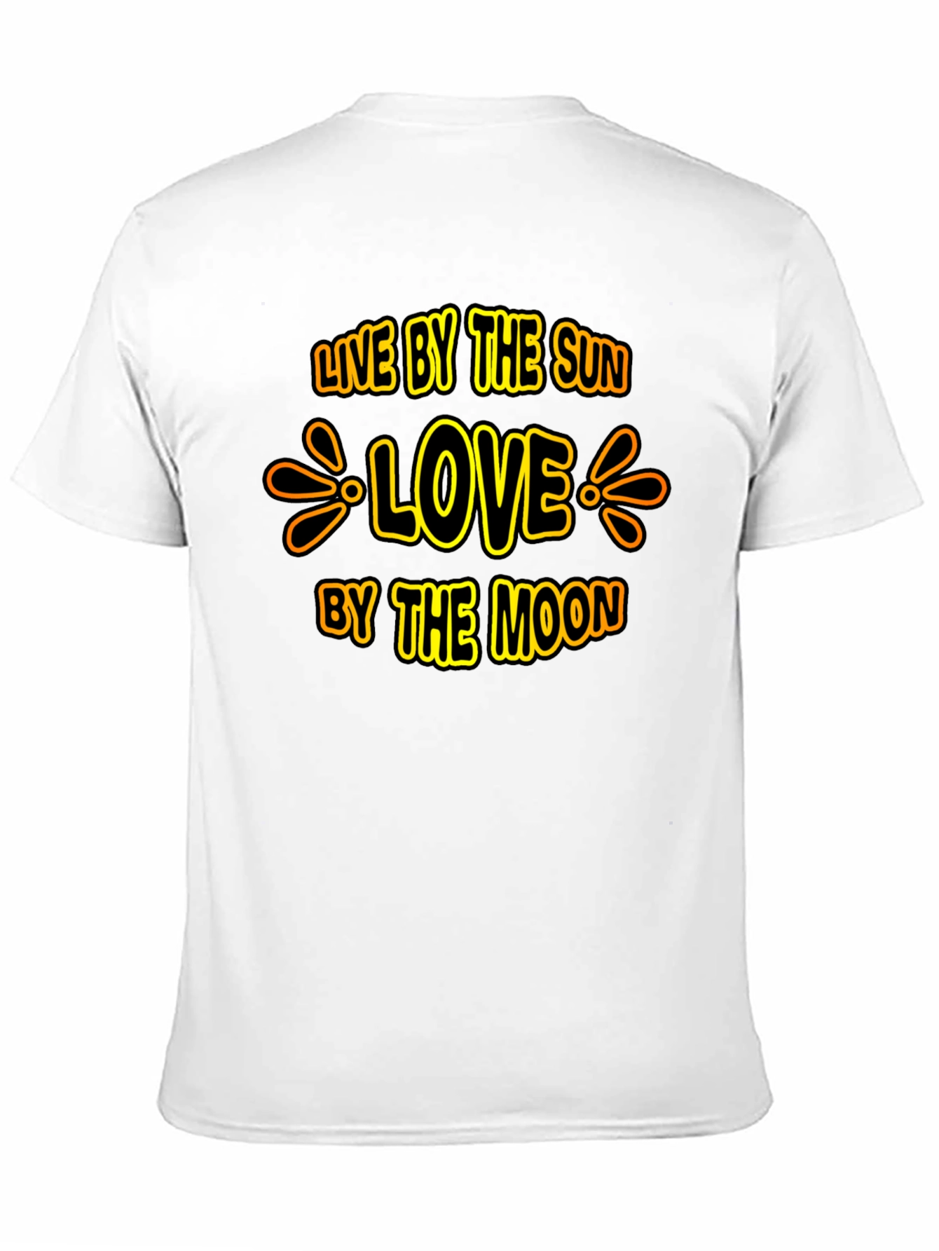 Live by the Sun Love by the Moon Tee