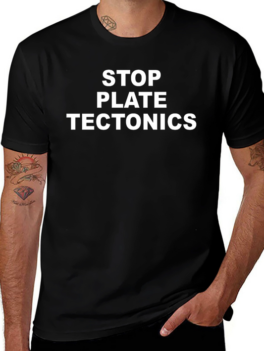 Stop Plate Tectonics Graphic Tee - Black