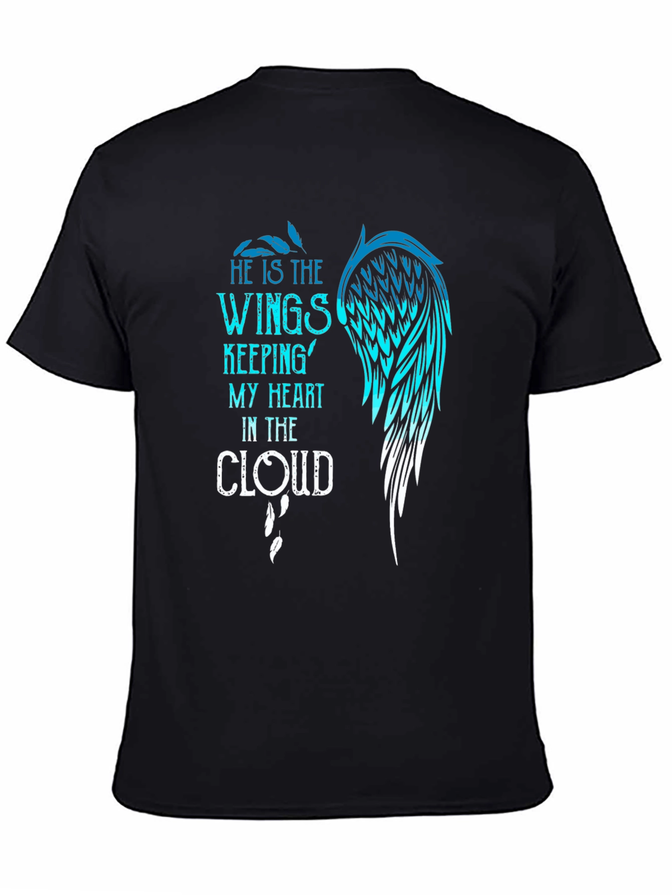 He is the Wings T-Shirt