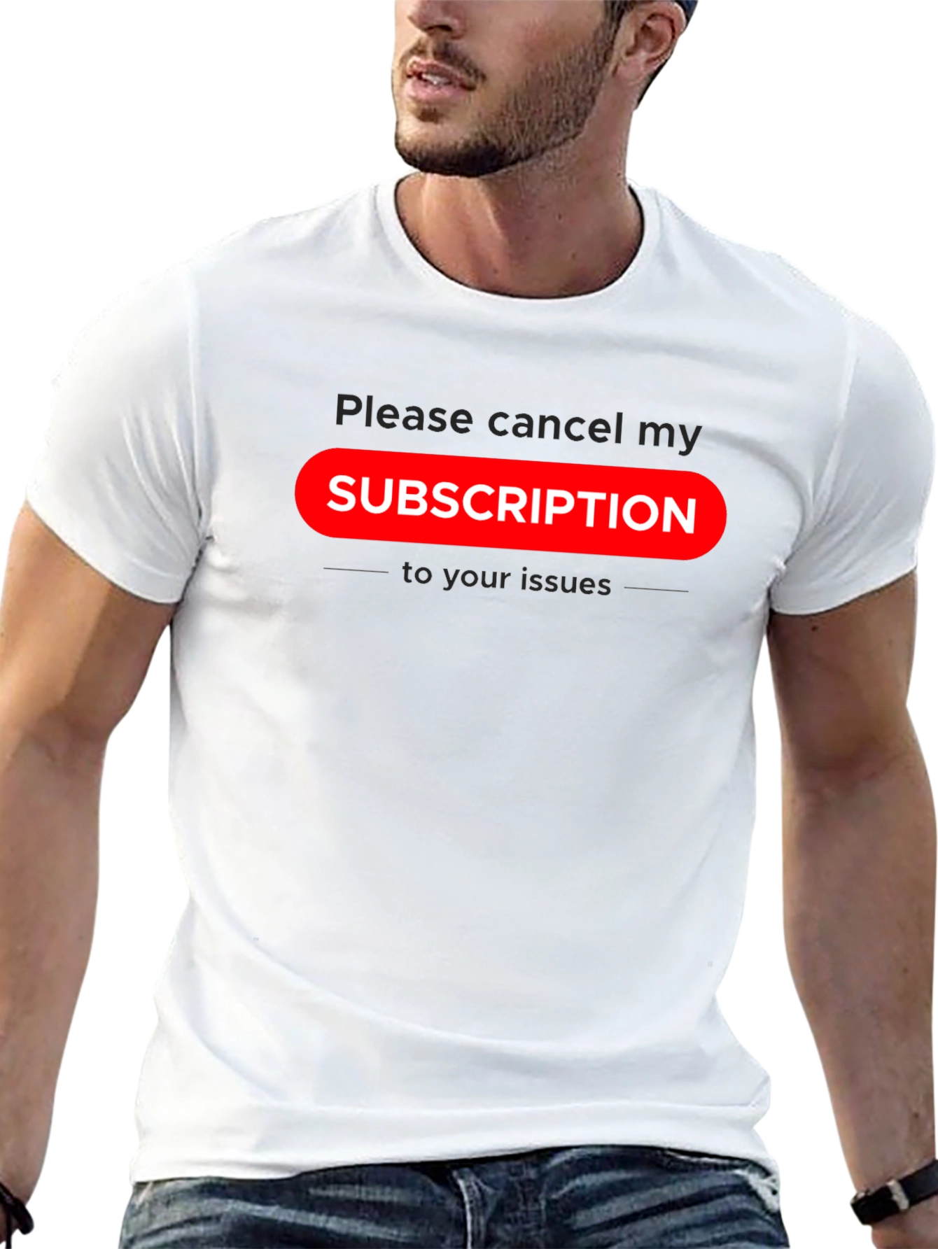 Cancel Subscription Graphic Tee - Sarcastic Humor T-Shirt