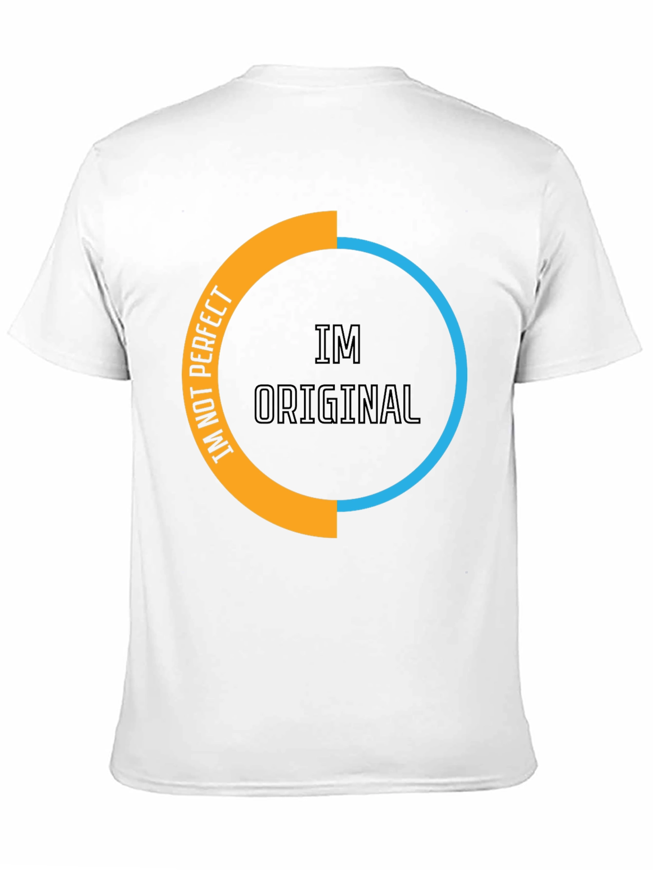 Im Not Perfect Im Original Black T-Shirt