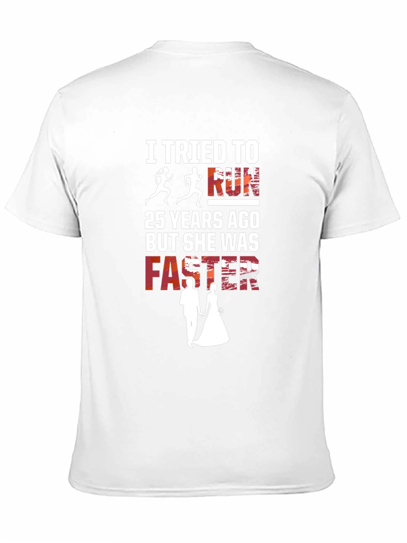 Funny Anniversary Shirt - She Was Faster!