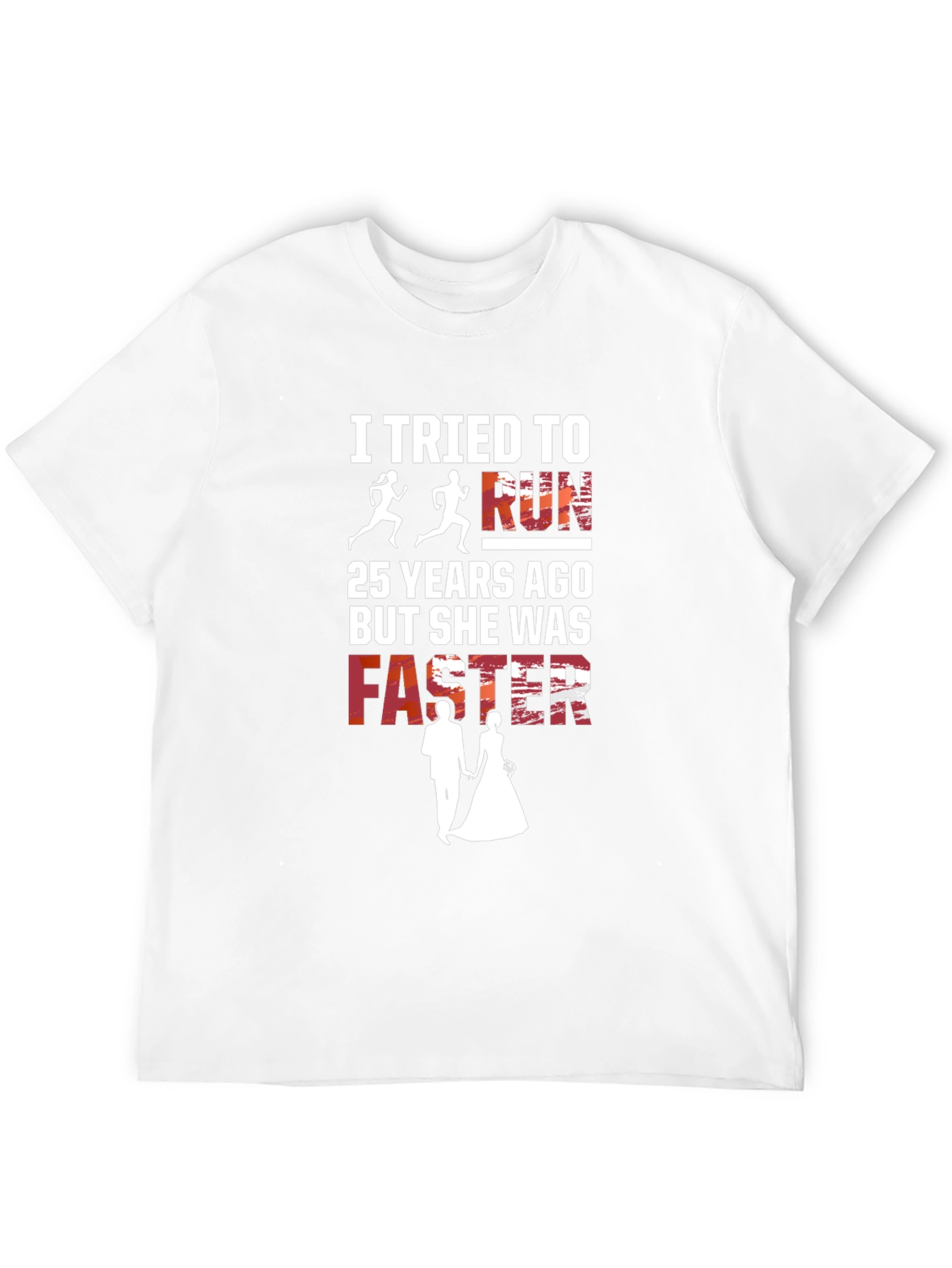 Funny Anniversary Shirt - She Was Faster!