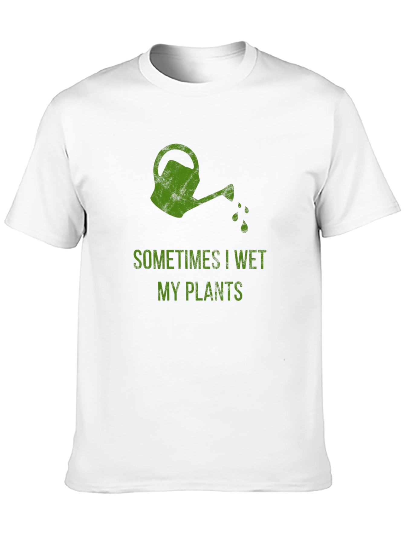 Funny Gardening T-Shirt - Sometimes I Wet My Plants